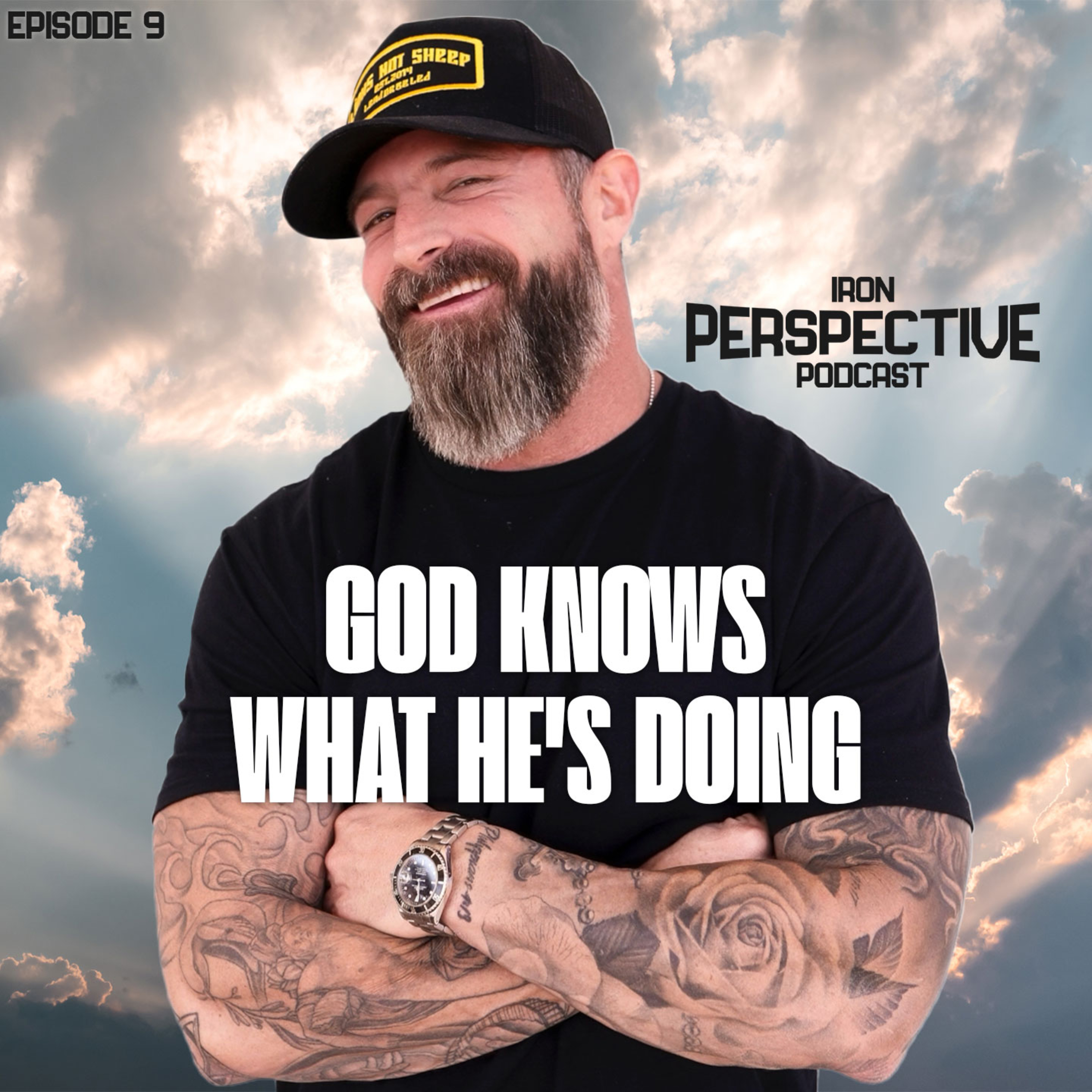 God Knows What He’s Doing | The Iron Perspective with JD Denham 09