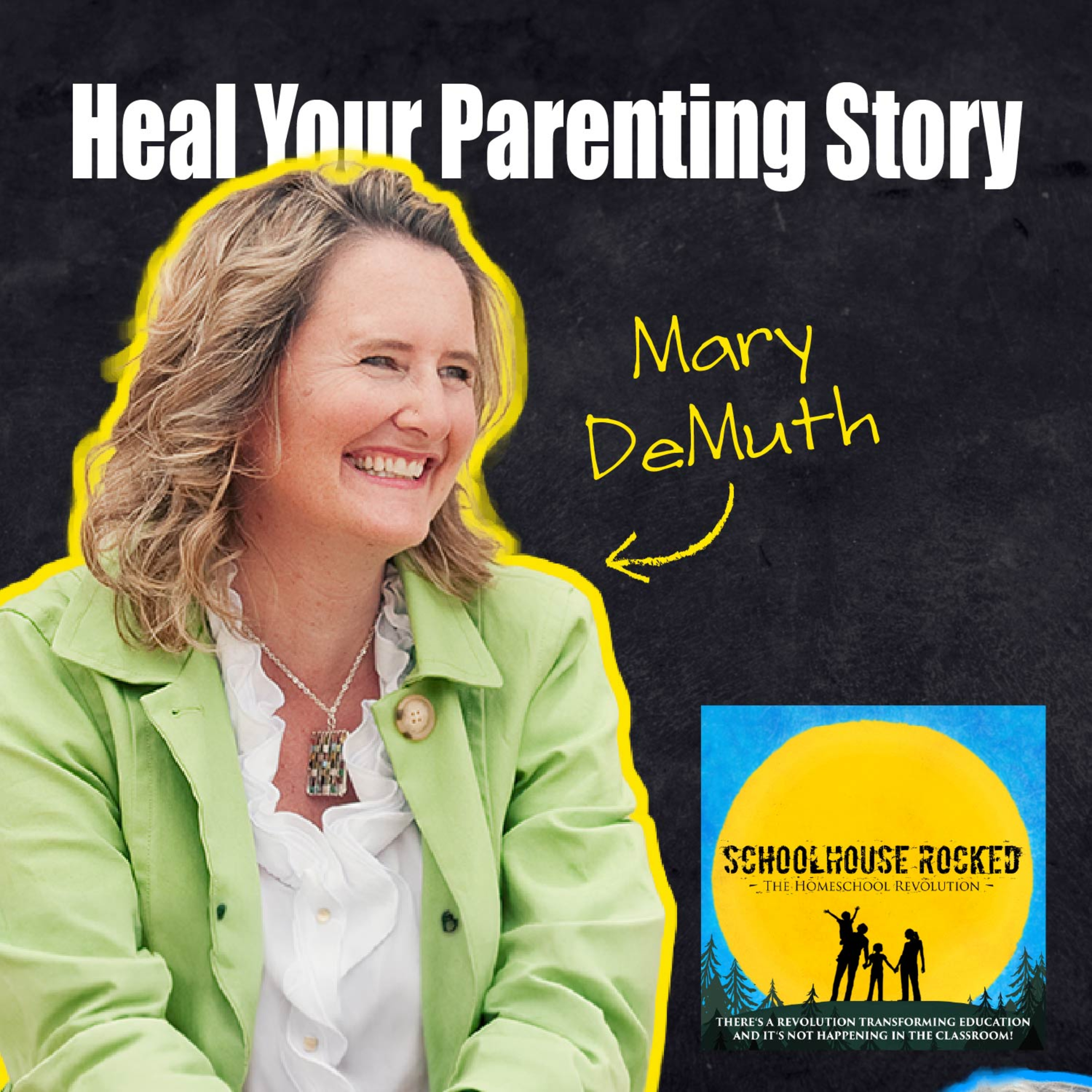 Healing Your Past to Transform Your Parenting with Mary DeMuth episode artwork