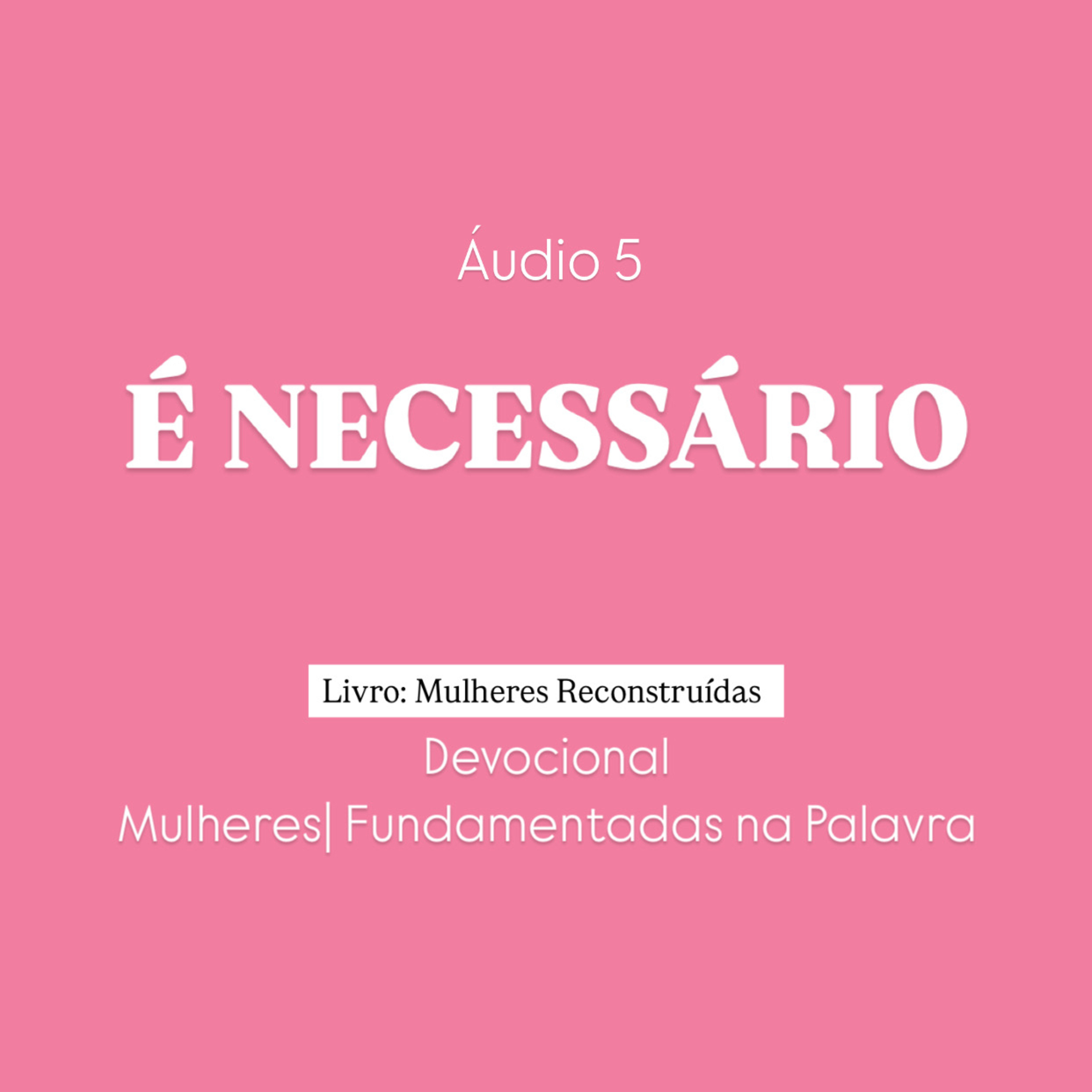 Devocional - Fundamentadas na Palavra