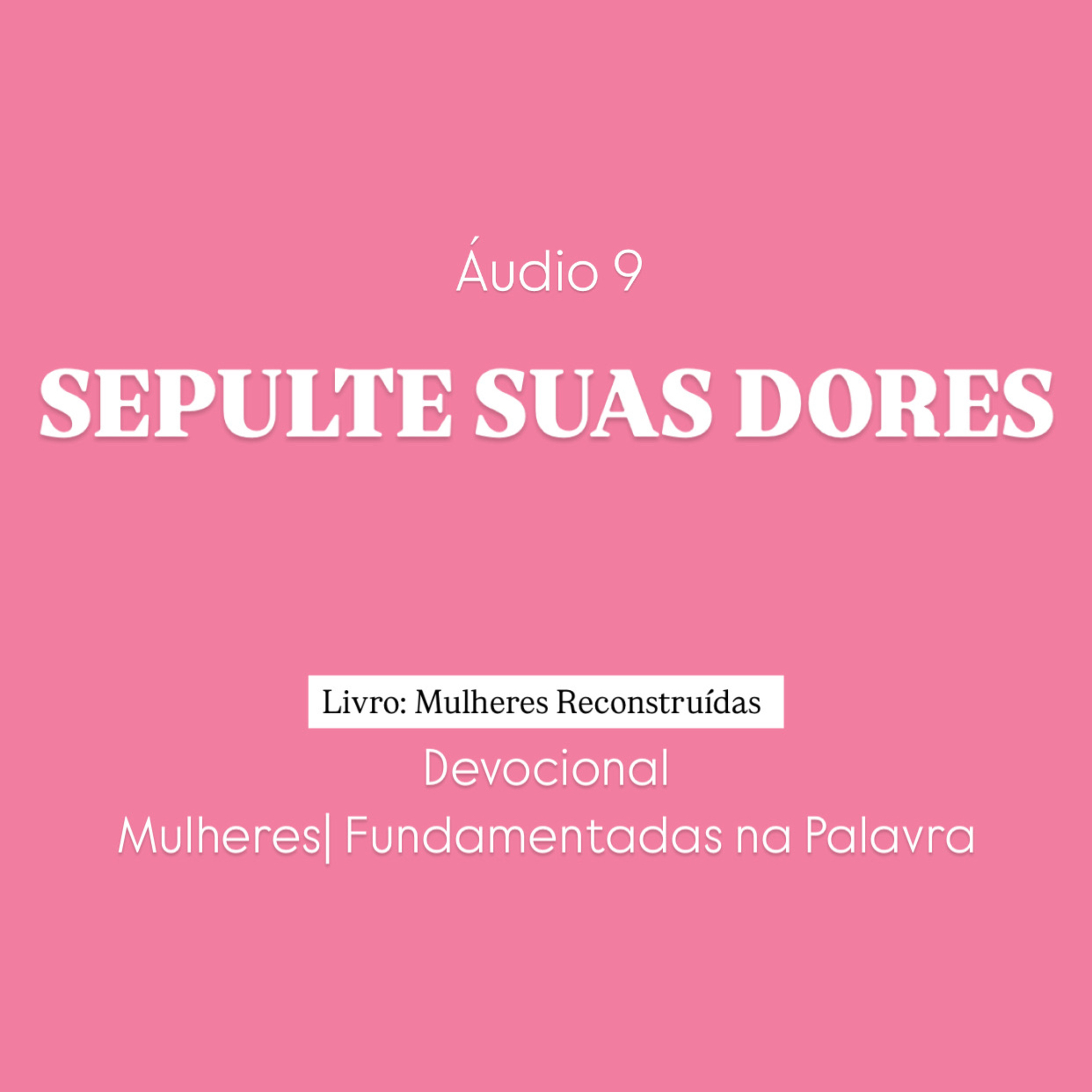 Devocional - Fundamentadas na Palavra