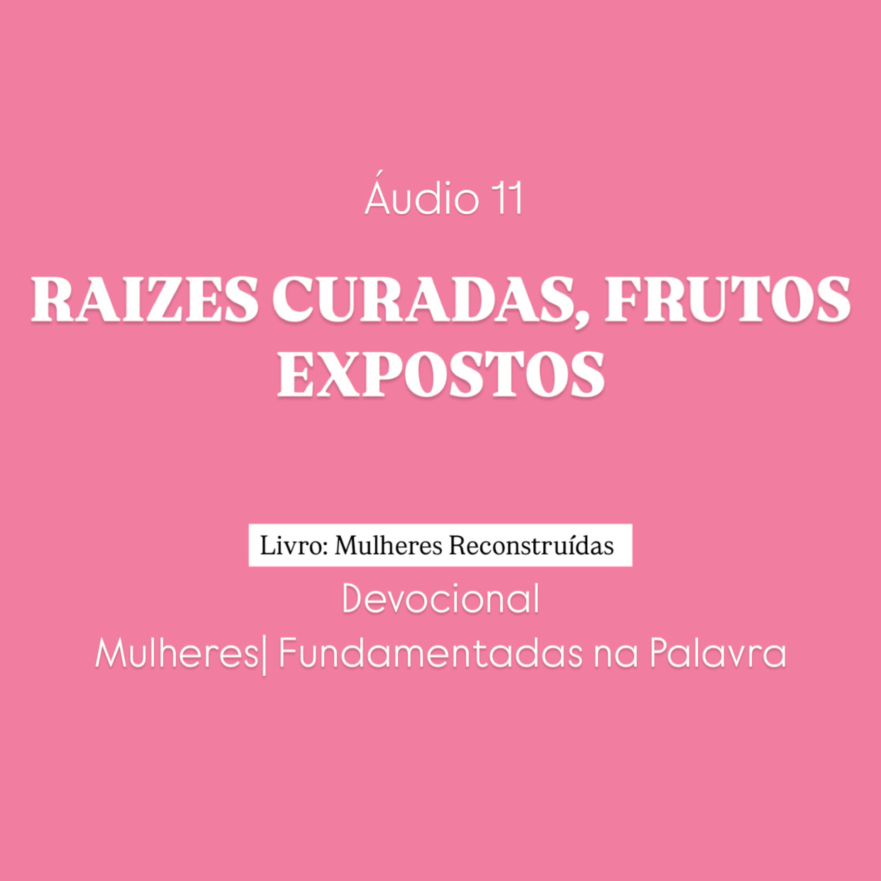 Devocional - Fundamentadas na Palavra