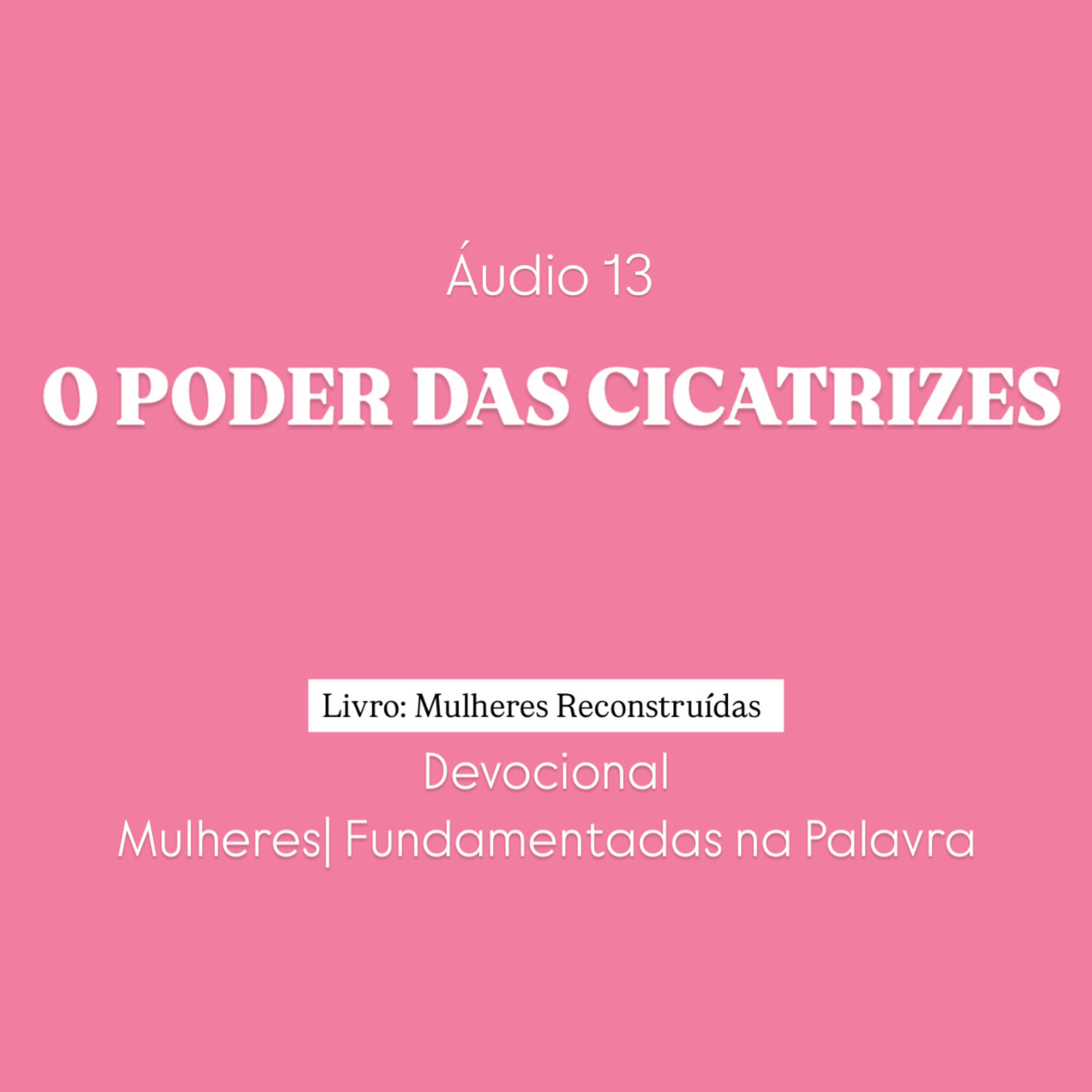 Devocional - Fundamentadas na Palavra