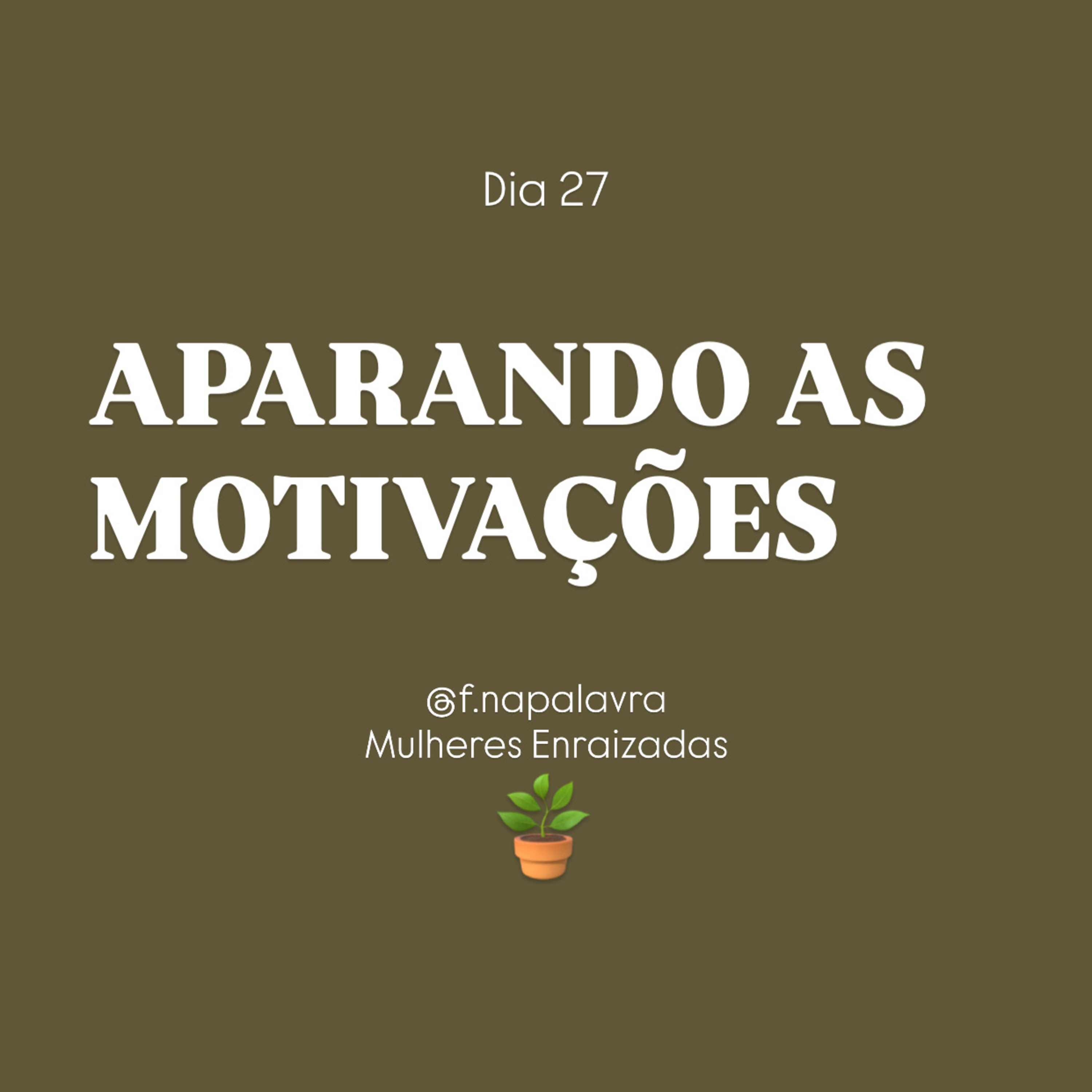APARANDO AS MOTIVAÇÕES  episode artwork