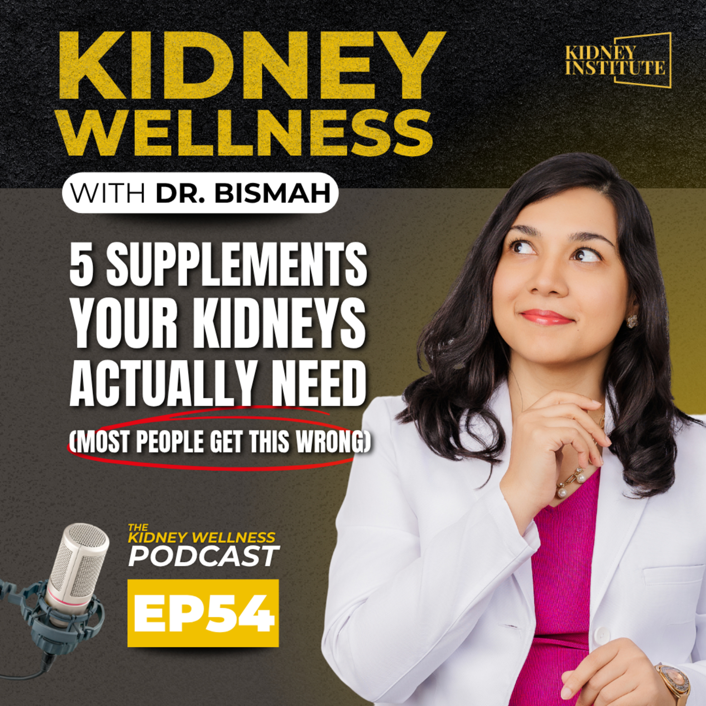 "Kidney Doctor: The Brutal Truth About " 5 Supplements That Can Actually Support Your Kidneys (And the Caveats Nobody Tells You) episode artwork