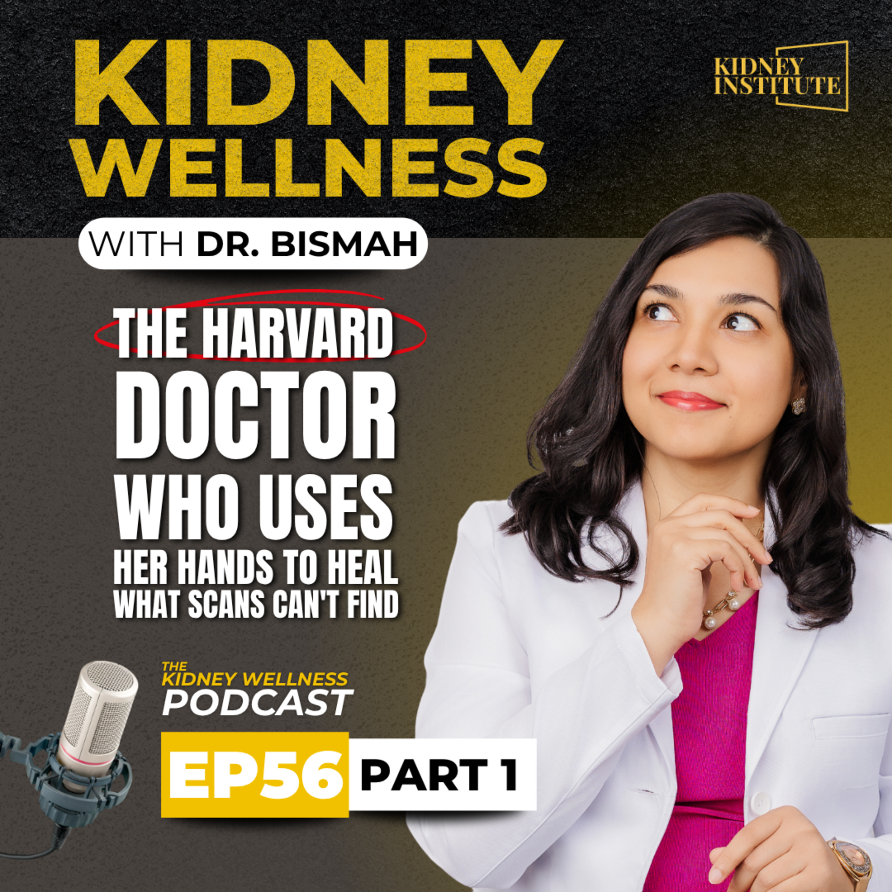  The Harvard Doctor Who Uses Her Hands to Heal What Scans Can't Find Part 1 episode artwork