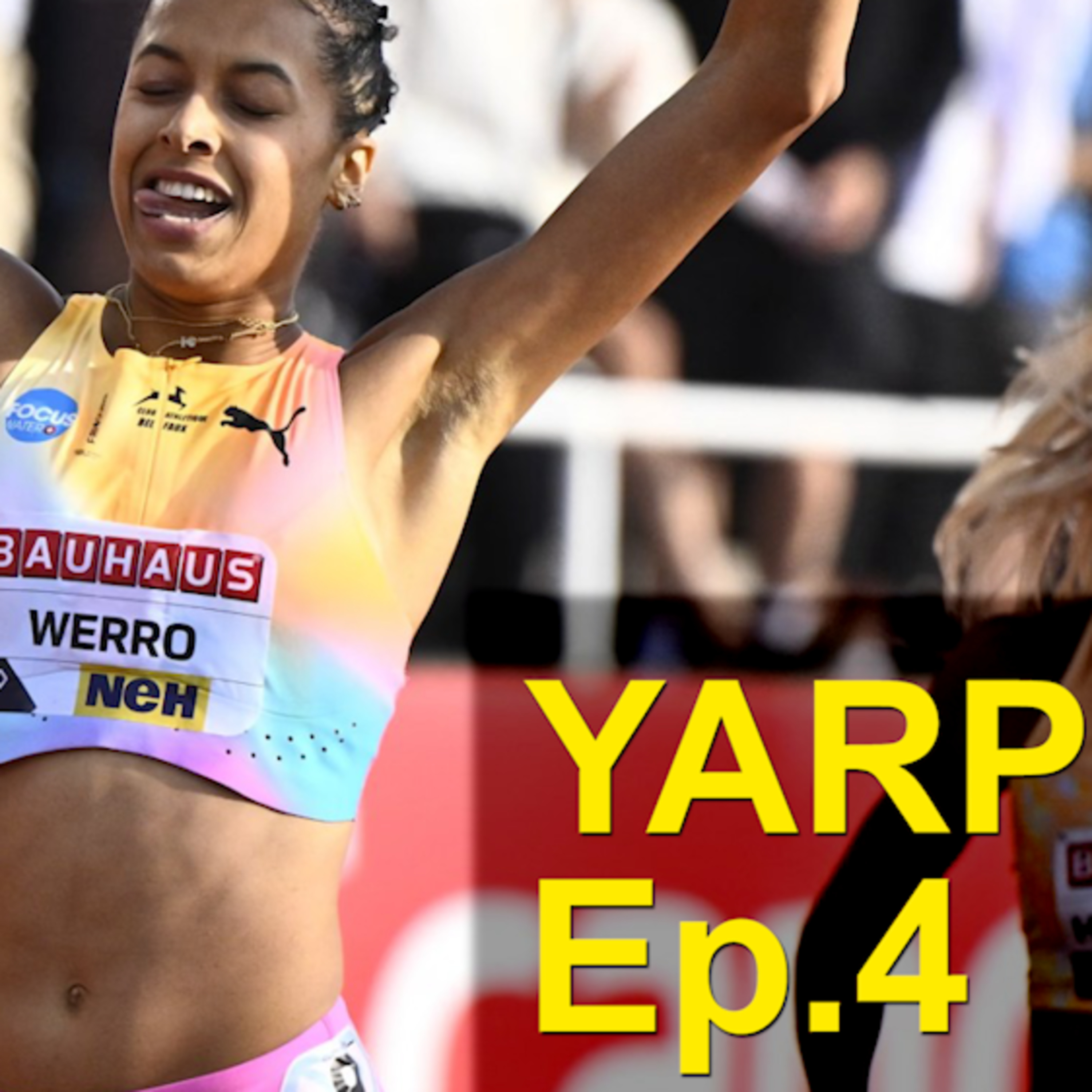 The (Conventional) 800m WR Goes DOWN | YARP Ep. 4 episode artwork