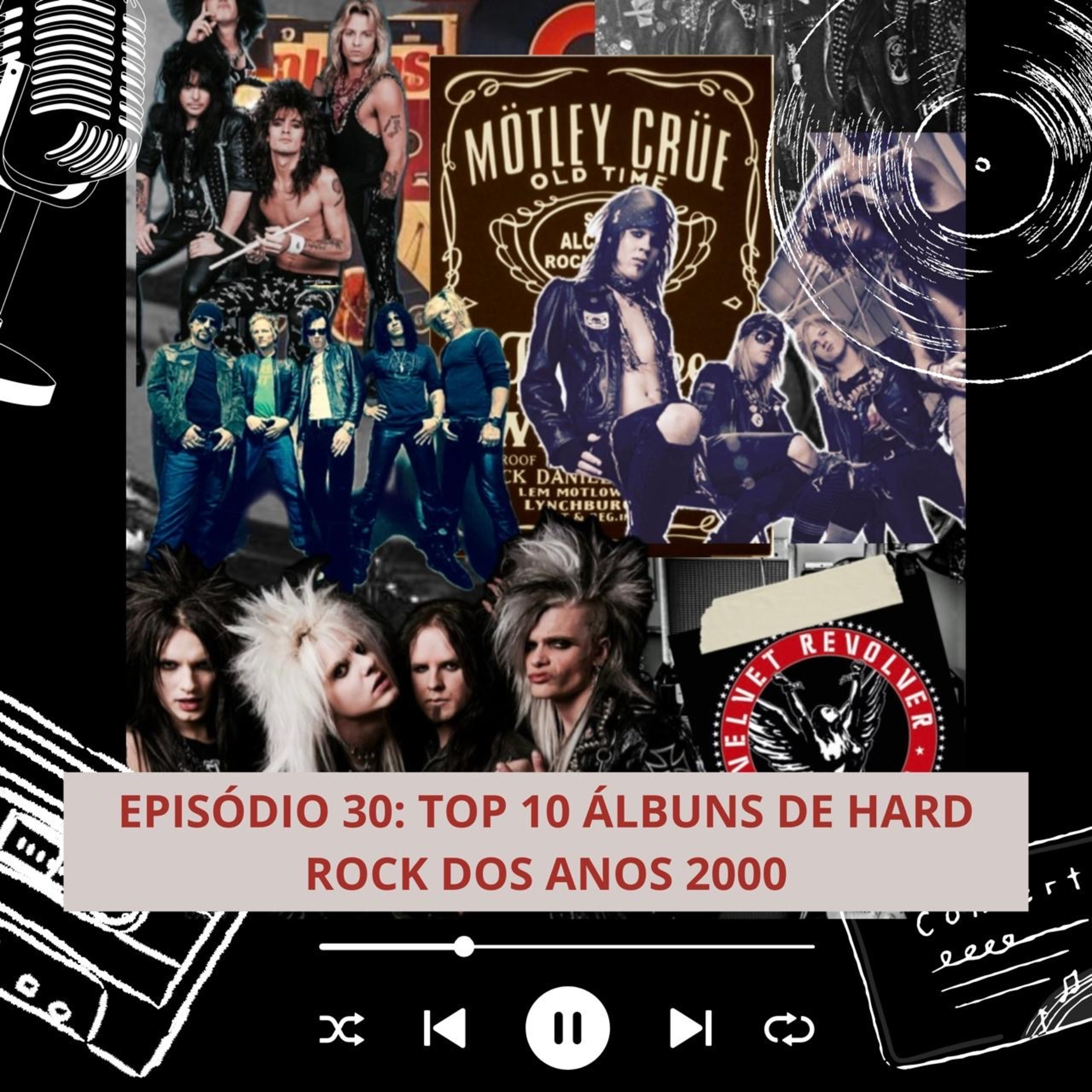 #30 - Top 10 Discos de Hard Rock dos anos 2000 episode artwork