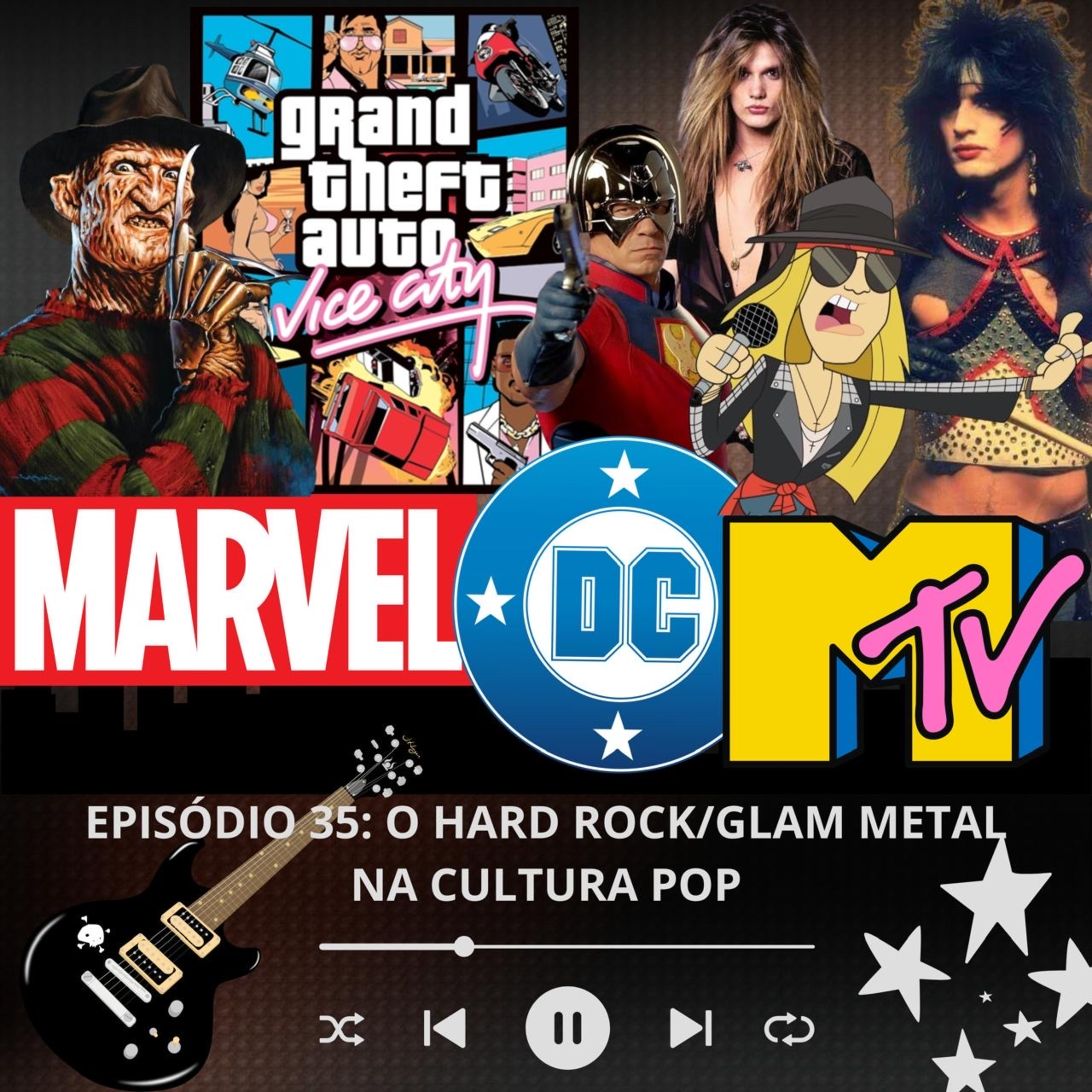 #35 - O Hard Rock/Glam Metal na cultura POP episode artwork