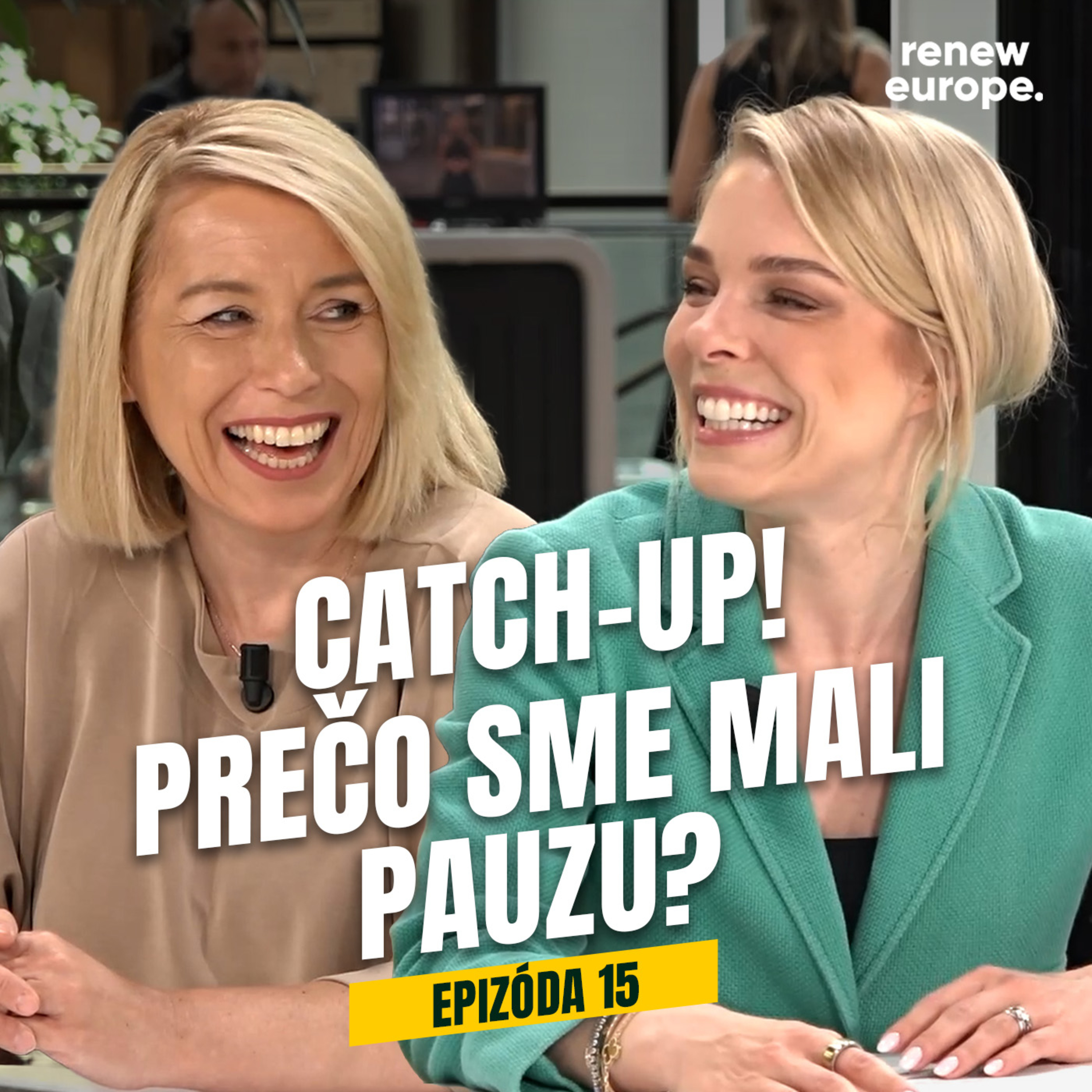 EP. 15 - Catch - up! Prečo sme mali pauzu? episode artwork