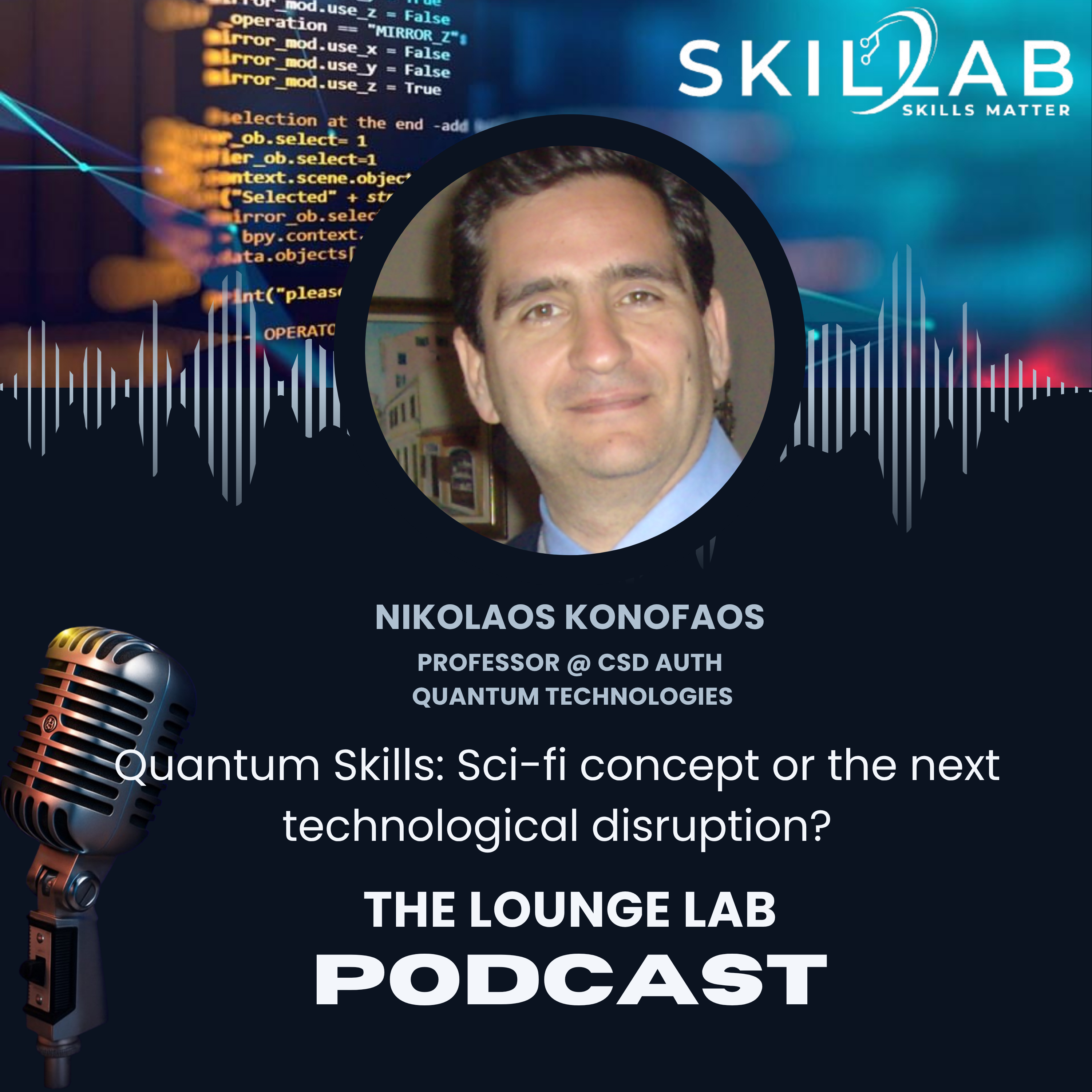 Quantum Skills: Sci-fi concept or the next technological disruption?
