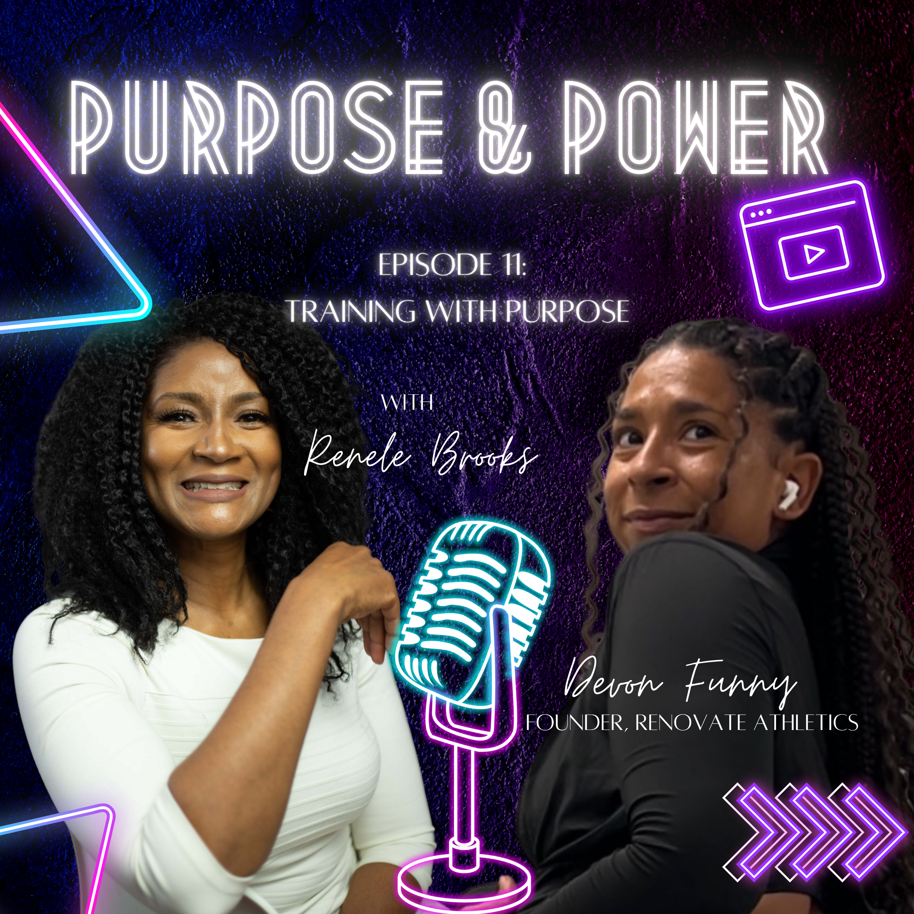 Purpose and Power Podcast