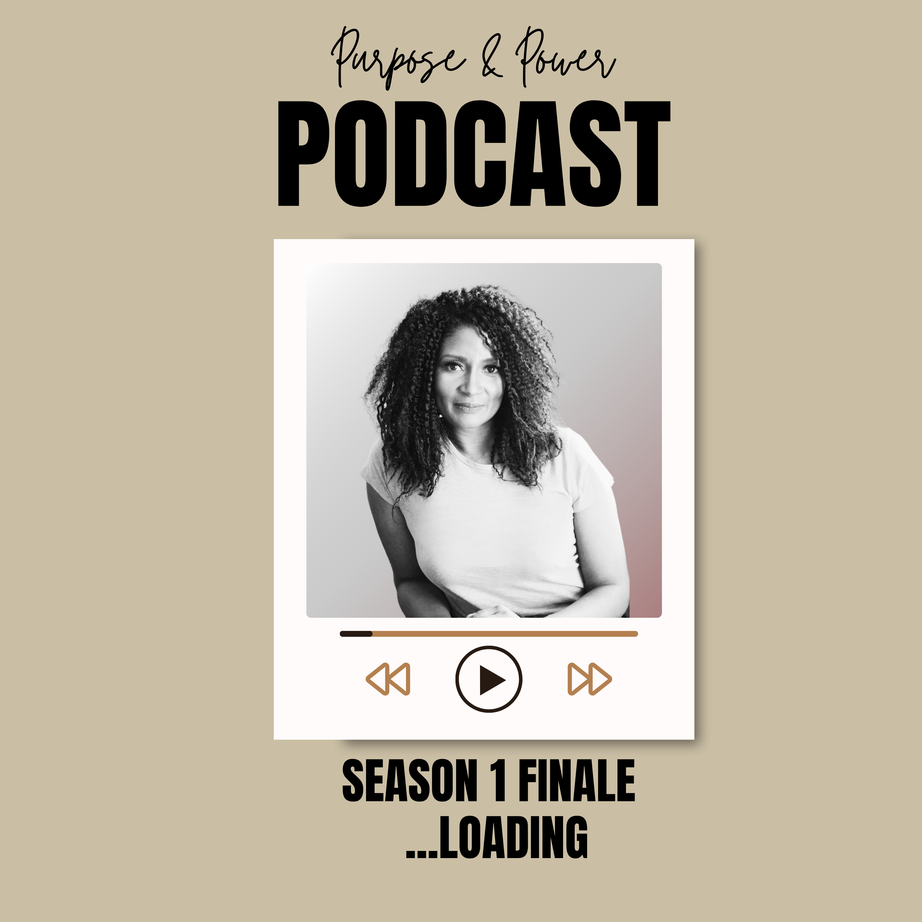 Purpose and Power Podcast