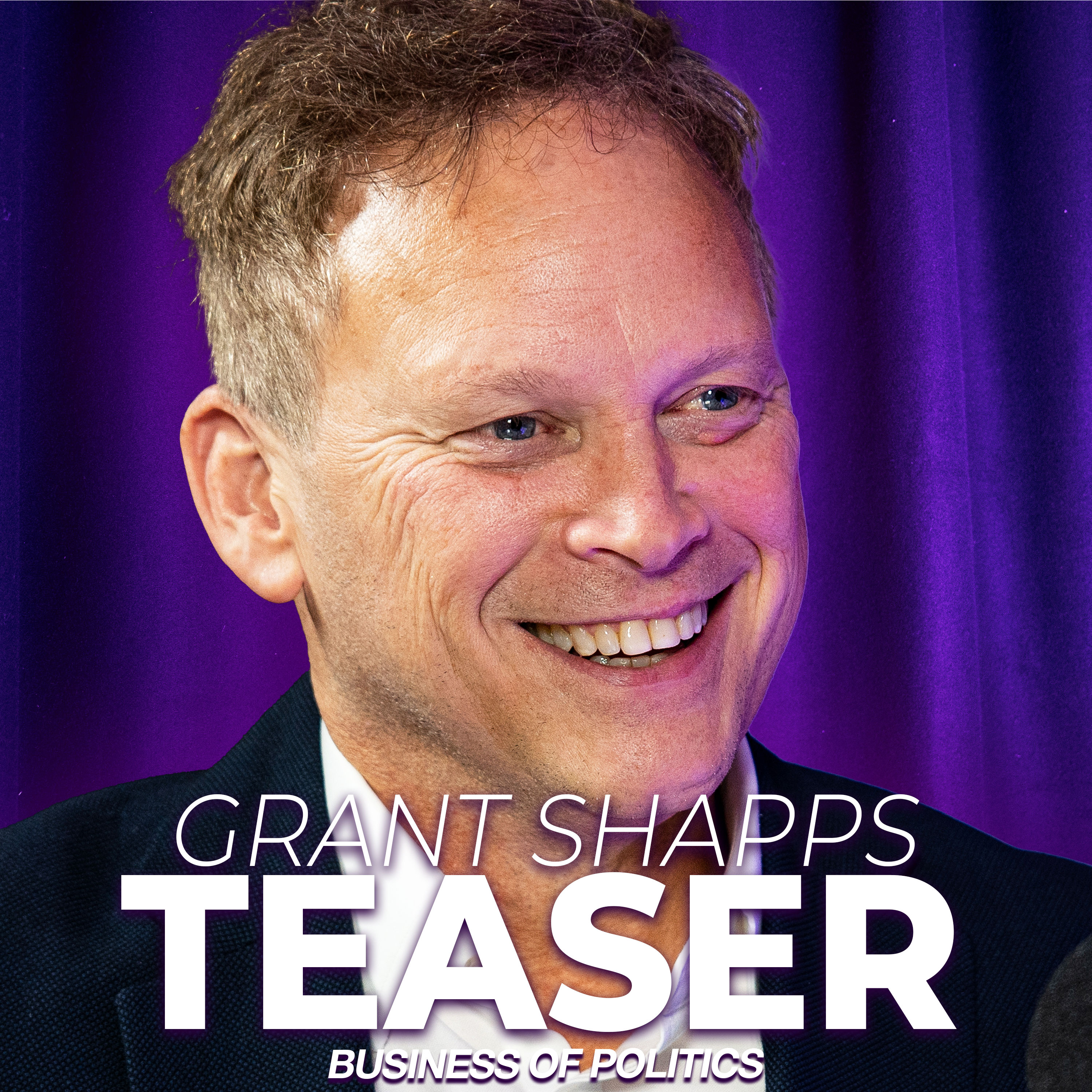 Teaser - Grant Shapps episode artwork