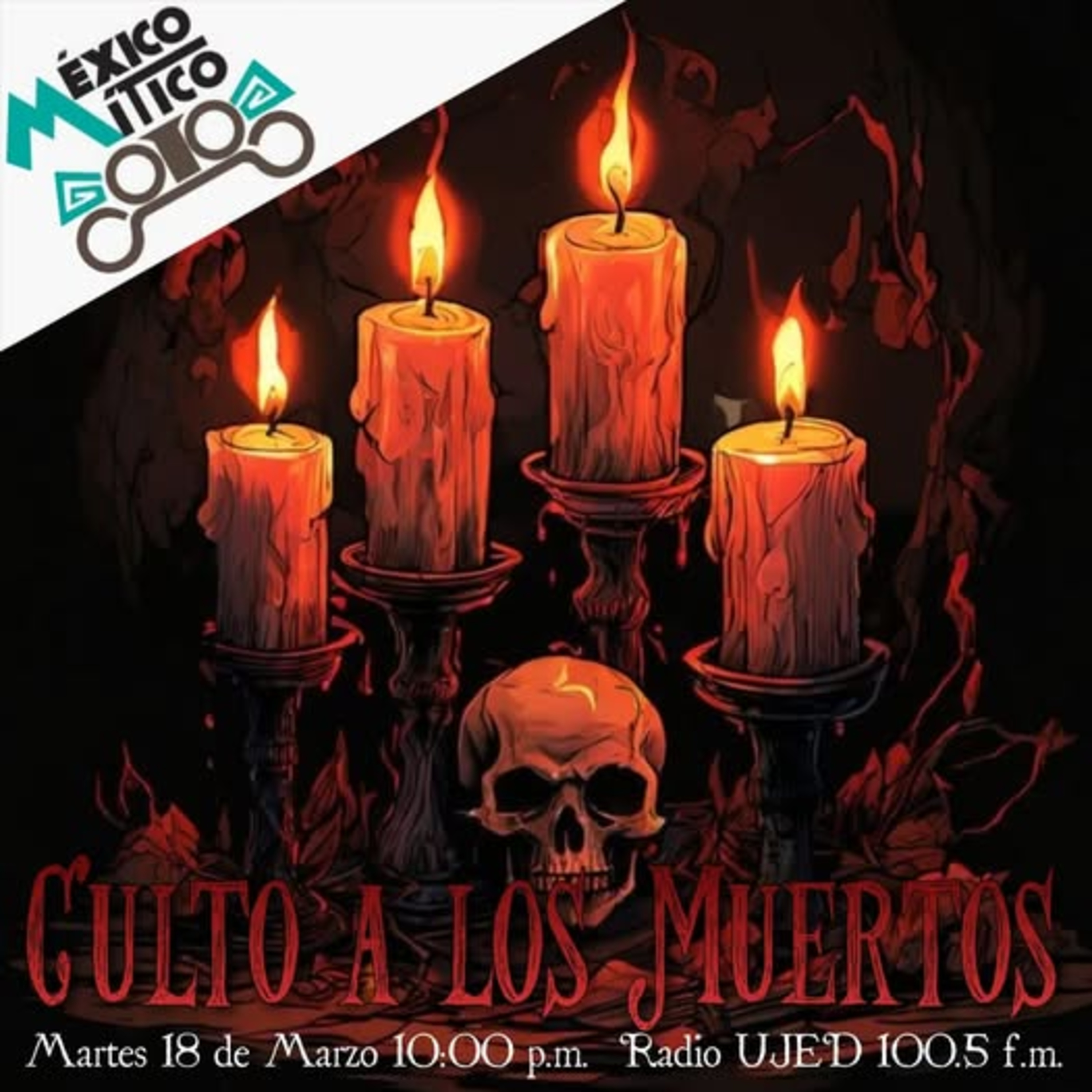 México Mítico presenta... "Culto a los muertos"