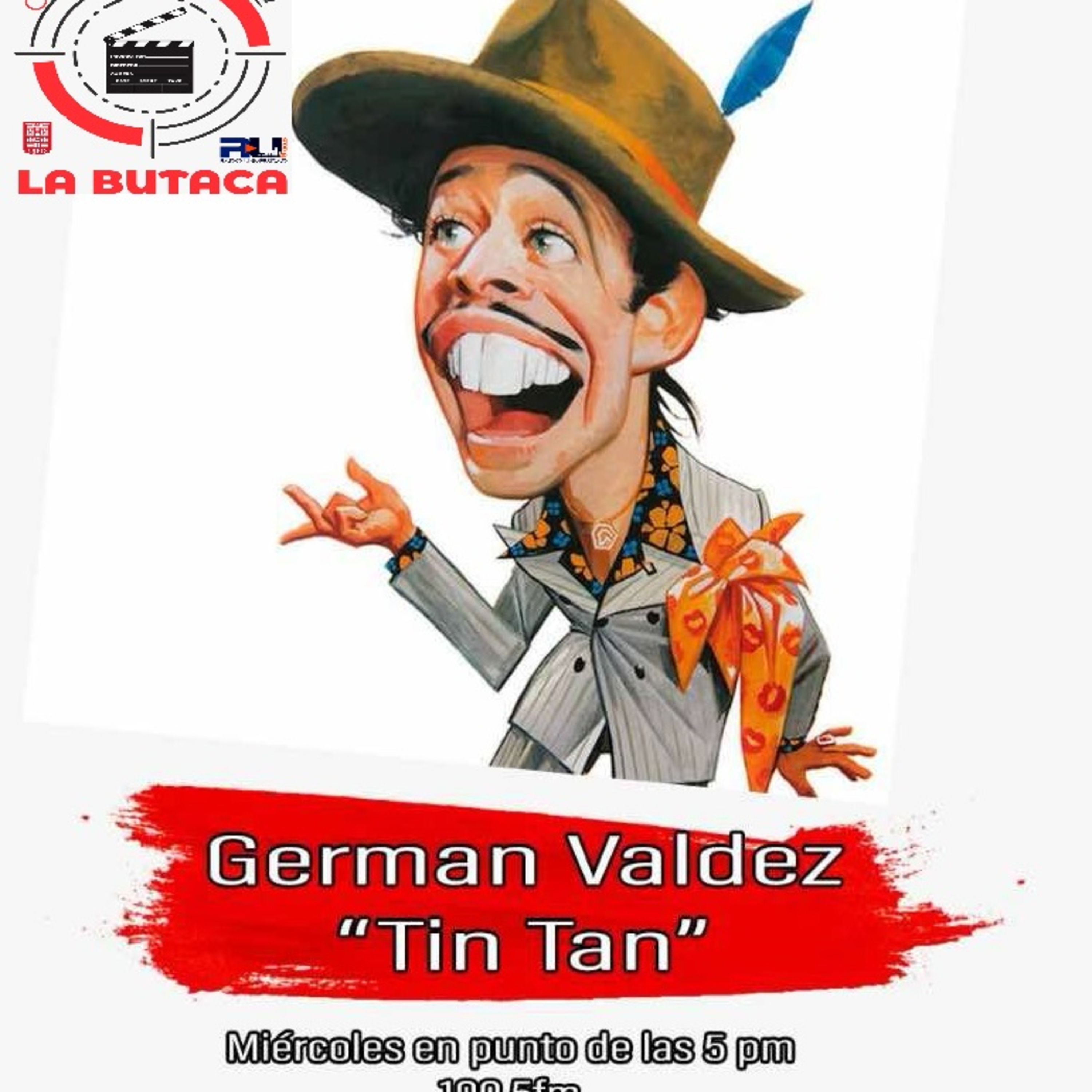 La Butaca: German Valdes "Tin Tan" episode artwork