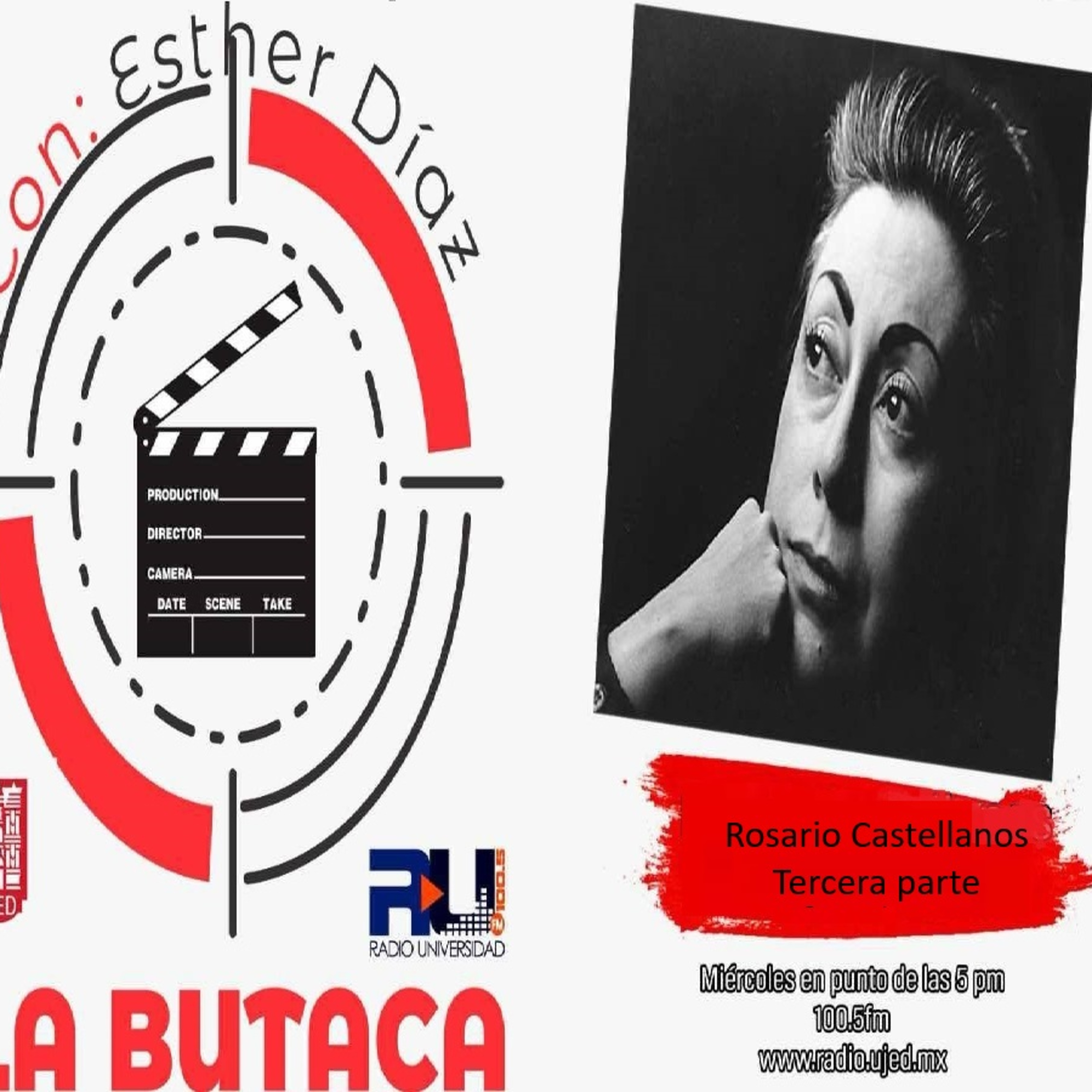 La Butaca: Rosario Castellanos (3a parte) episode artwork