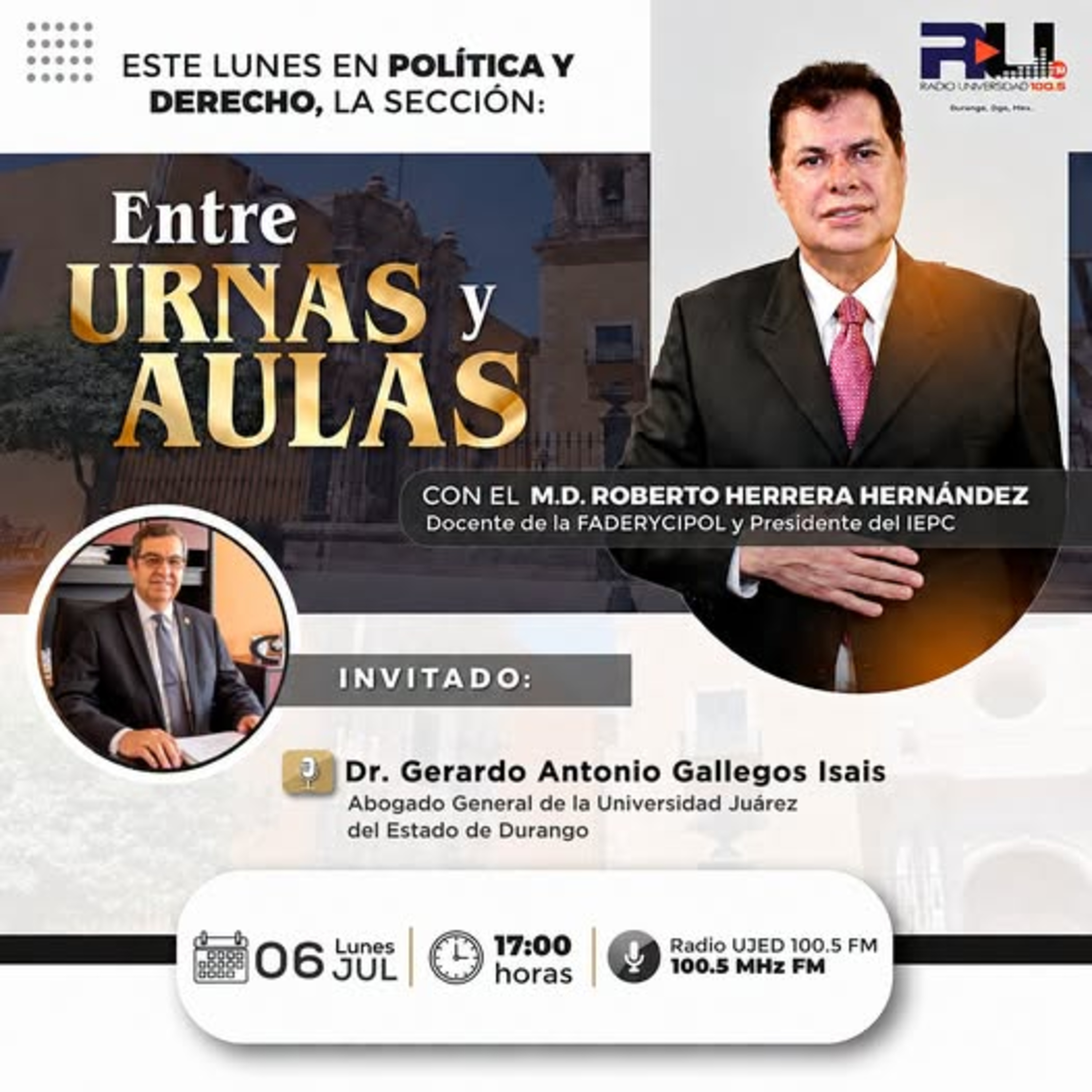 Política y Derecho: "Entre urnas y aulas con el Dr. Gerardo Antonio Gallegos Isais". episode artwork