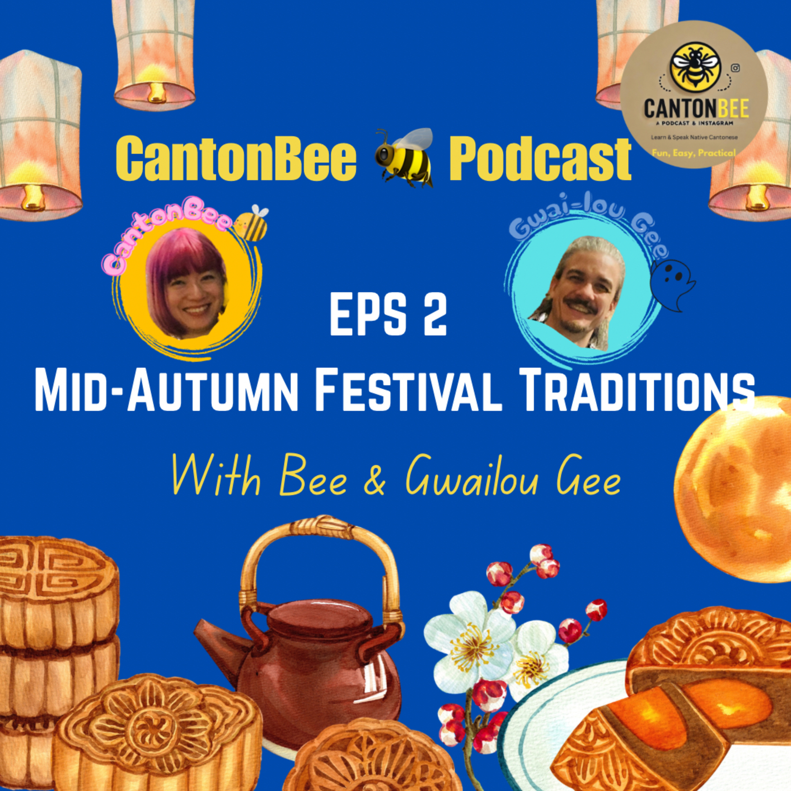 EP. 2 - Mid-Autumn Festival Traditions episode artwork