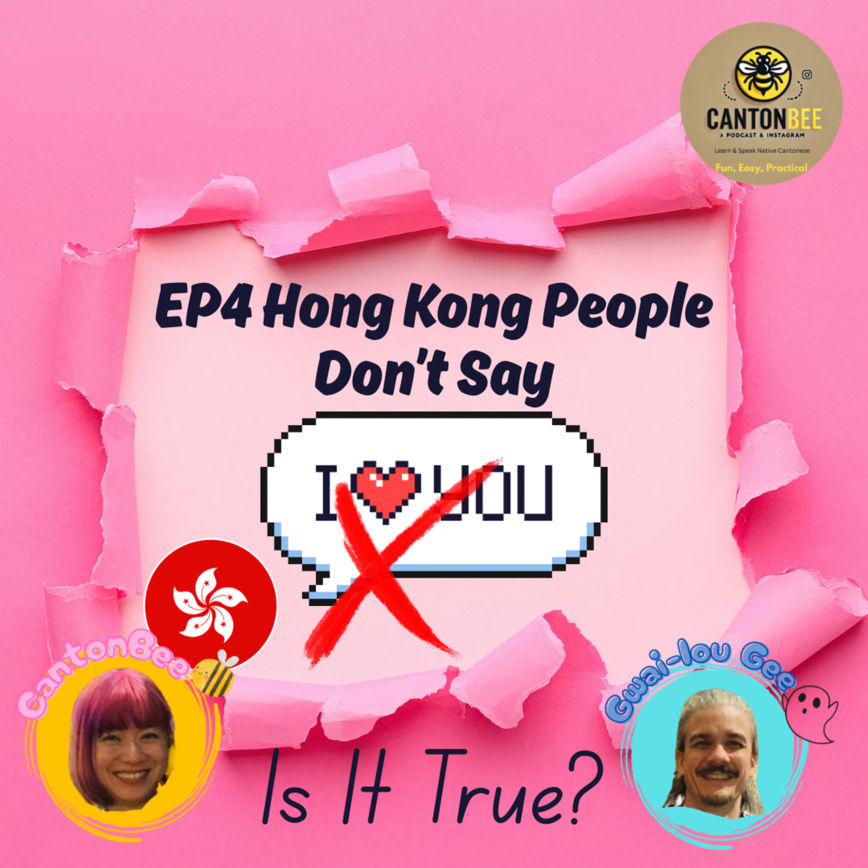 EP.4 - Hong Kong People Donโt Say I Love You - Is It True? episode artwork