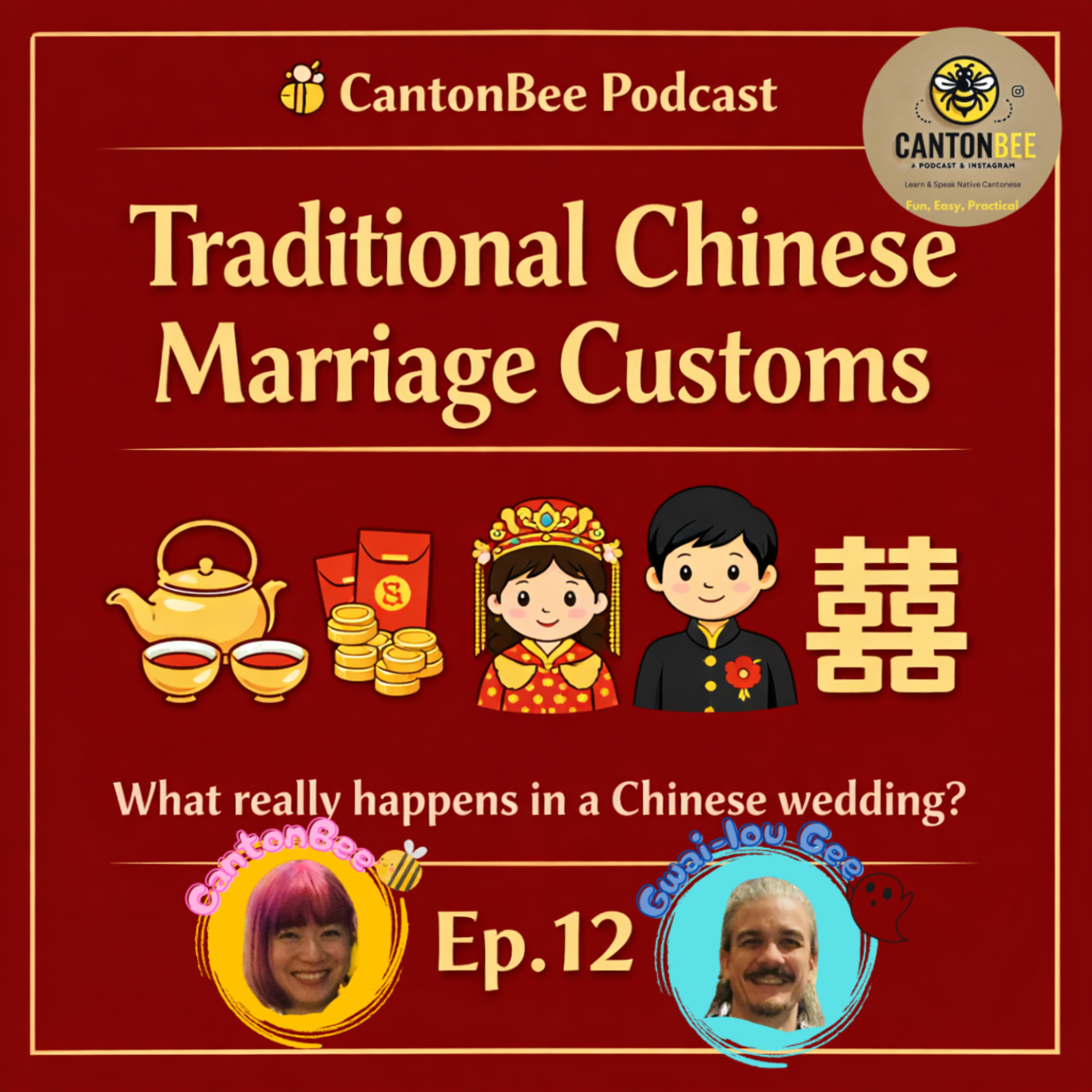 EP. 12 - Traditional Chinese Marriage Customs episode artwork