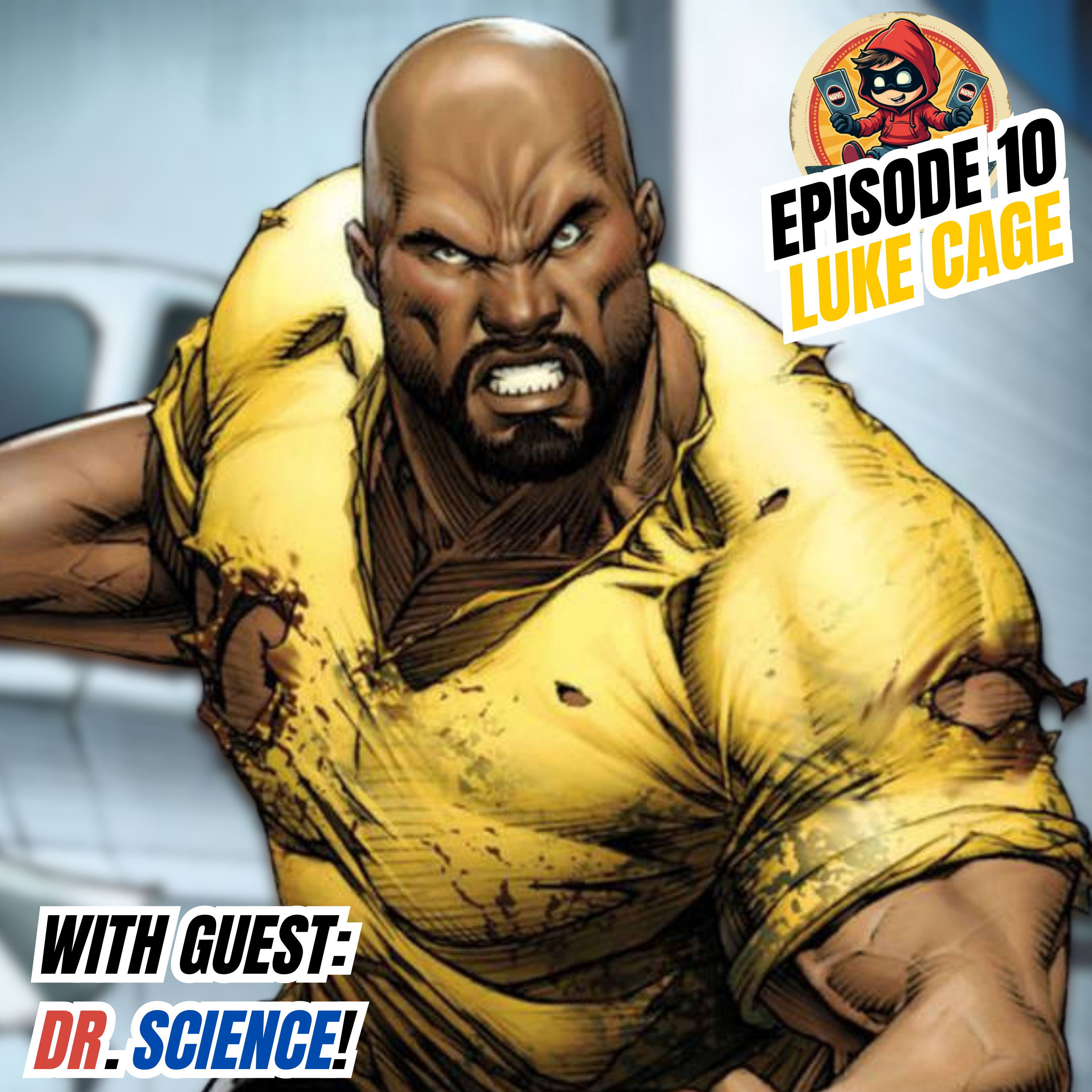 Sidekicked: A Marvel Champions Podcast - Episode 10 Luke Cage - Featuring Guest Dr. Science episode artwork