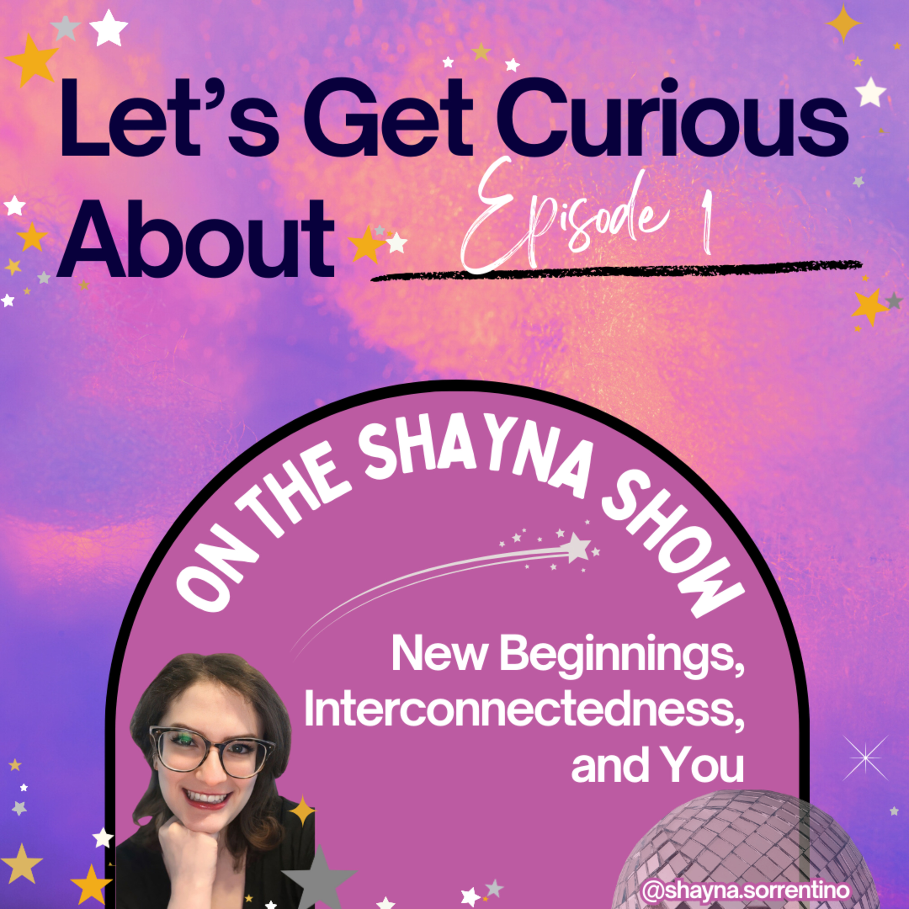 New Beginnings, Interconnectedness, & You episode artwork
