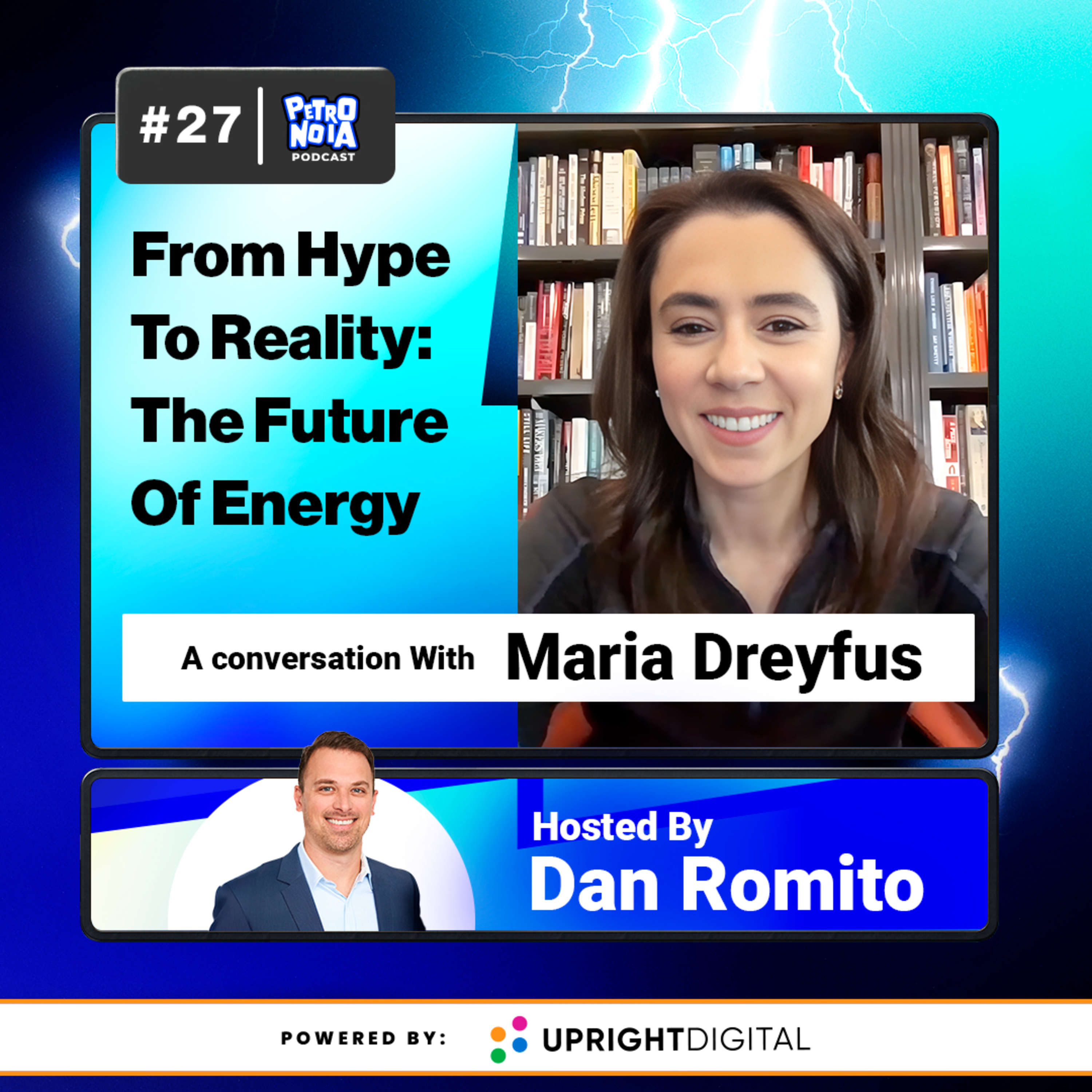 EP. 27 | From Hype to Reality: Maria Dreyfus on the Future of Energy