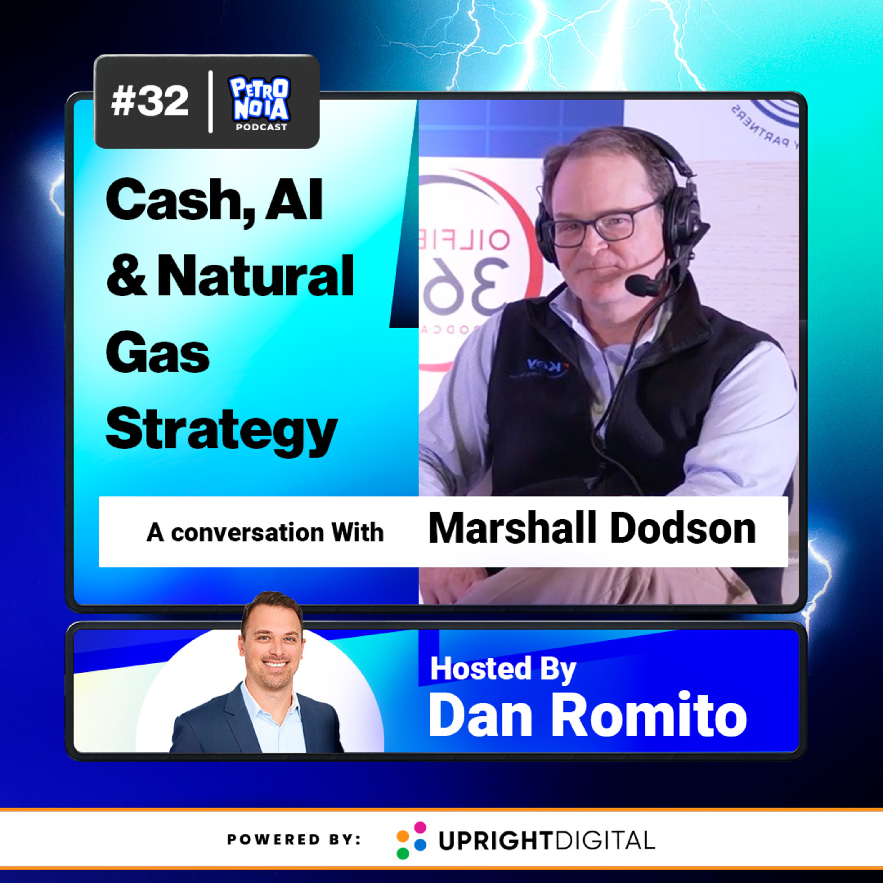 EP. 32 | Cash Discipline, AI & Why Natural Gas Wins with Marshall Dodson