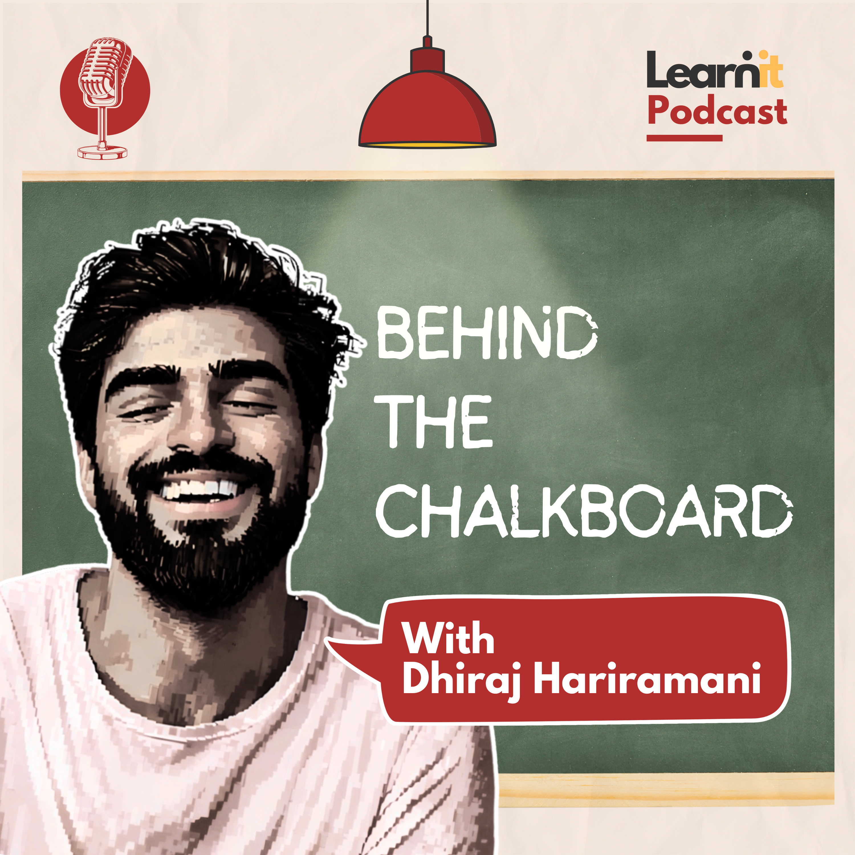 The LearnIt Podcast with Dhiraj Hariramani