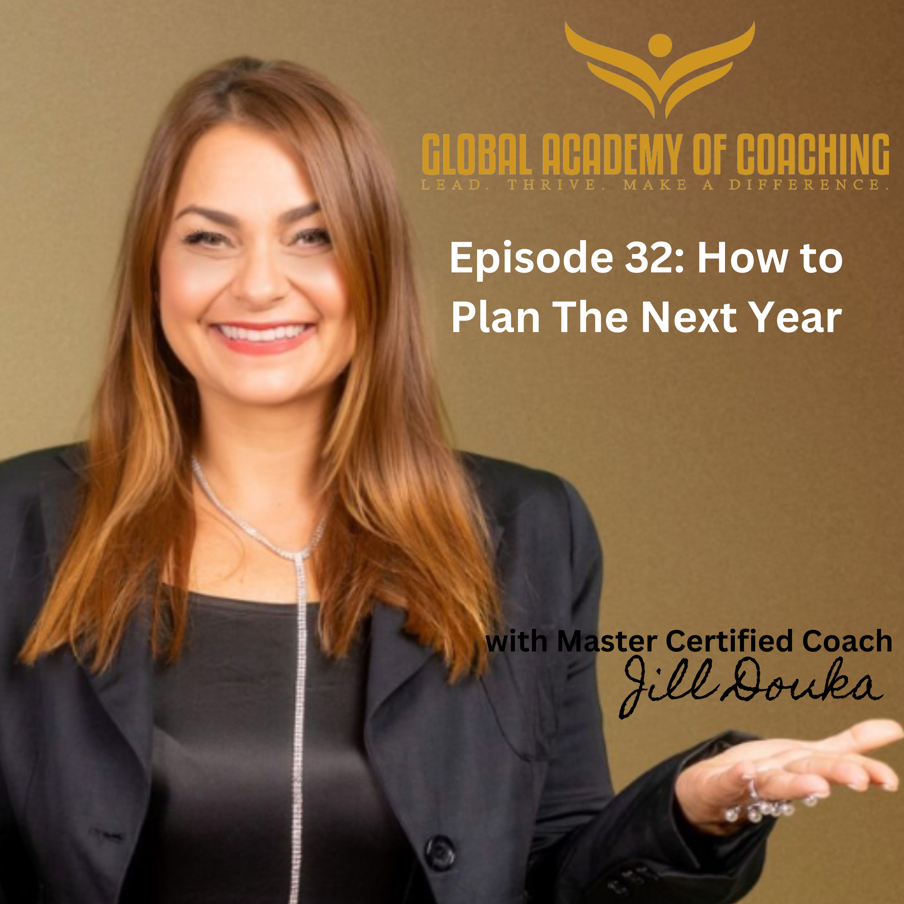 Το Podcast της Global Academy of Coaching από την Τζιλ Δούκα MBA, MCC