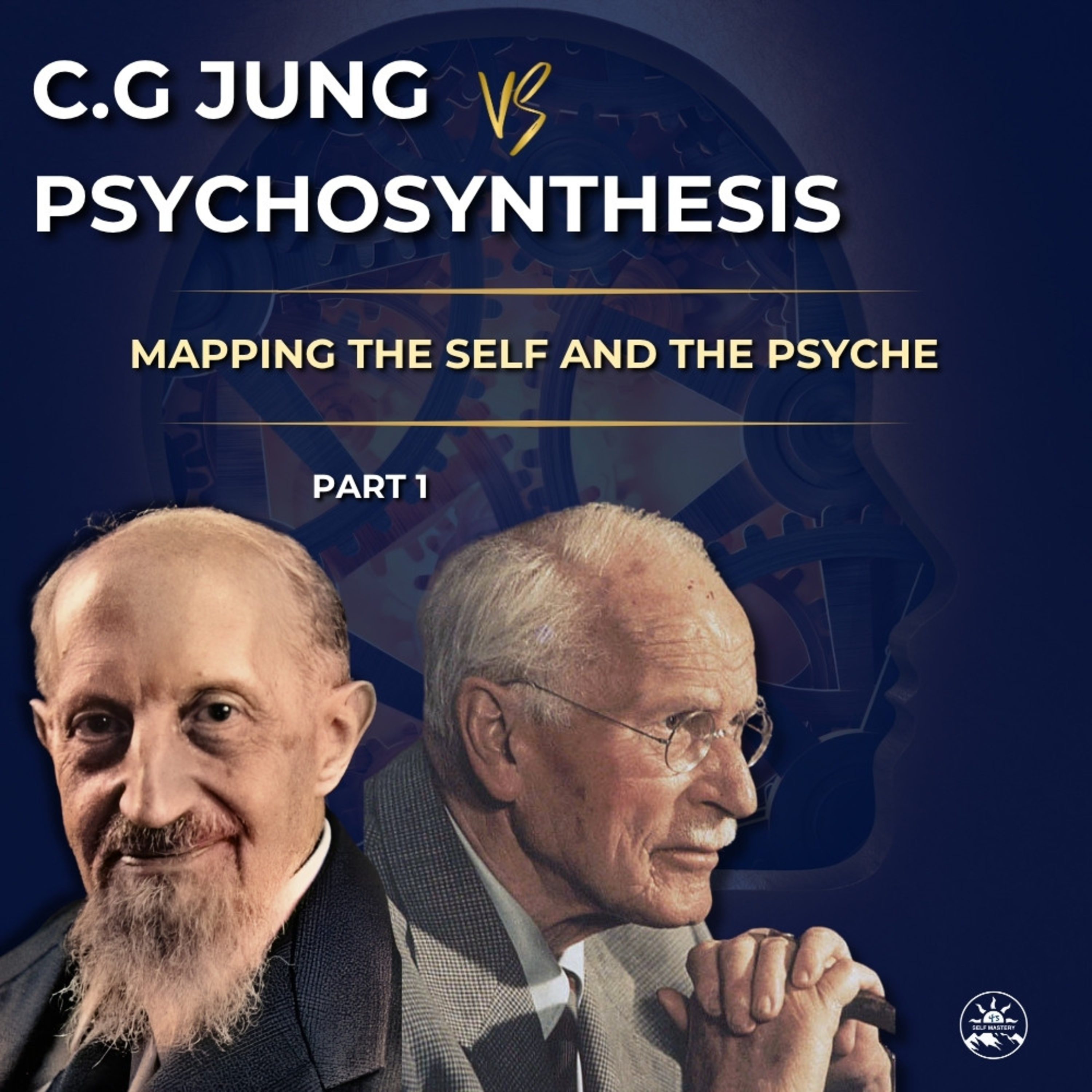Jung vs. Psychosynthesis (Part 1): The Structure of the Psyche & the Spiritual Self episode artwork