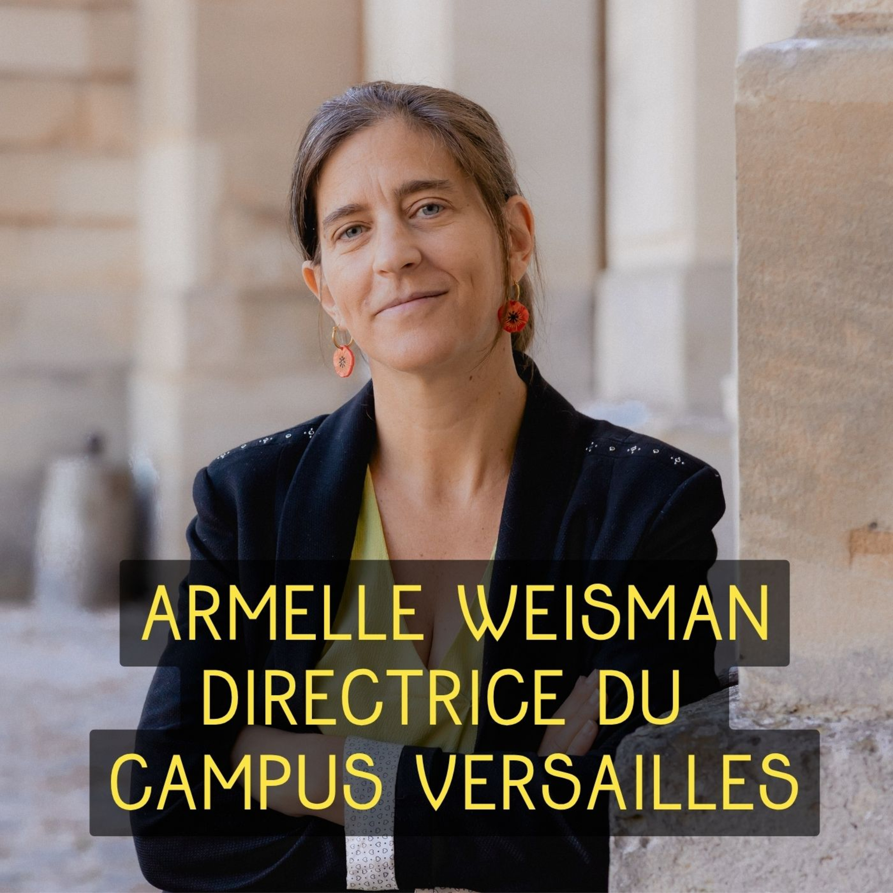 Le Campus Versailles, dédié aux métiers de l'artisanat et du patrimoine, avec Armelle Weisman, sa directrice