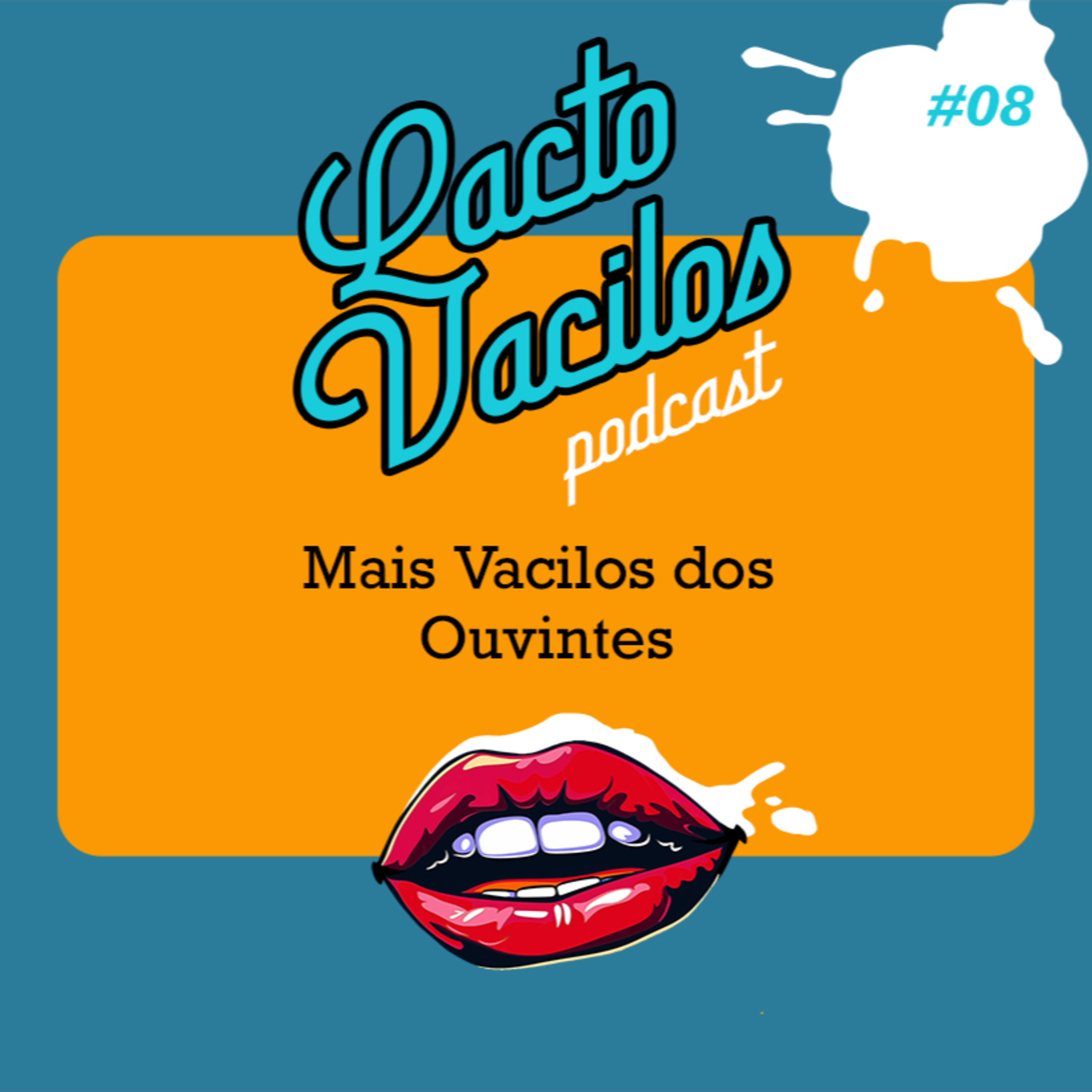 #08 - Mais Vacilos dos Ouvintes episode artwork