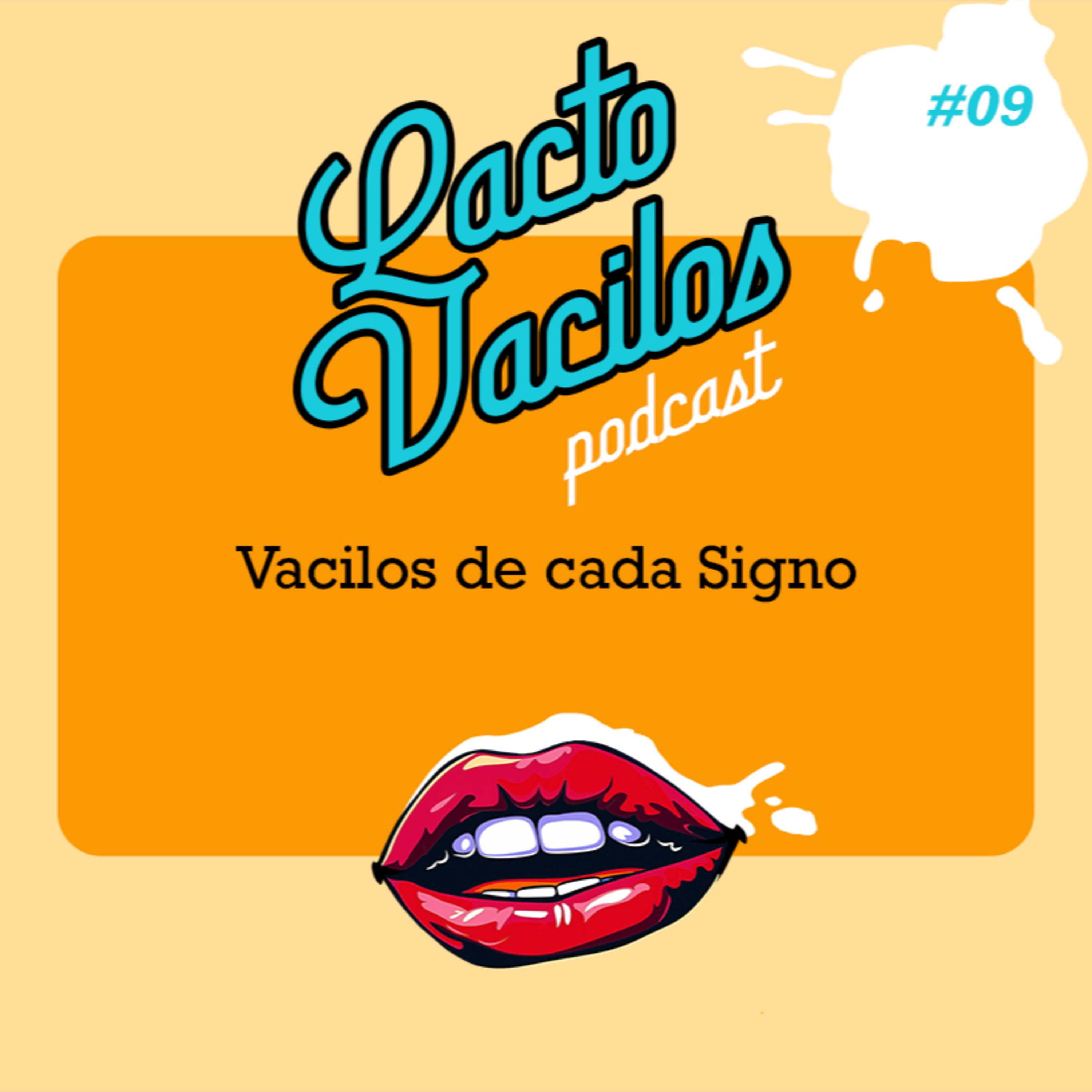 #09 - Vacilos de cada Signo episode artwork
