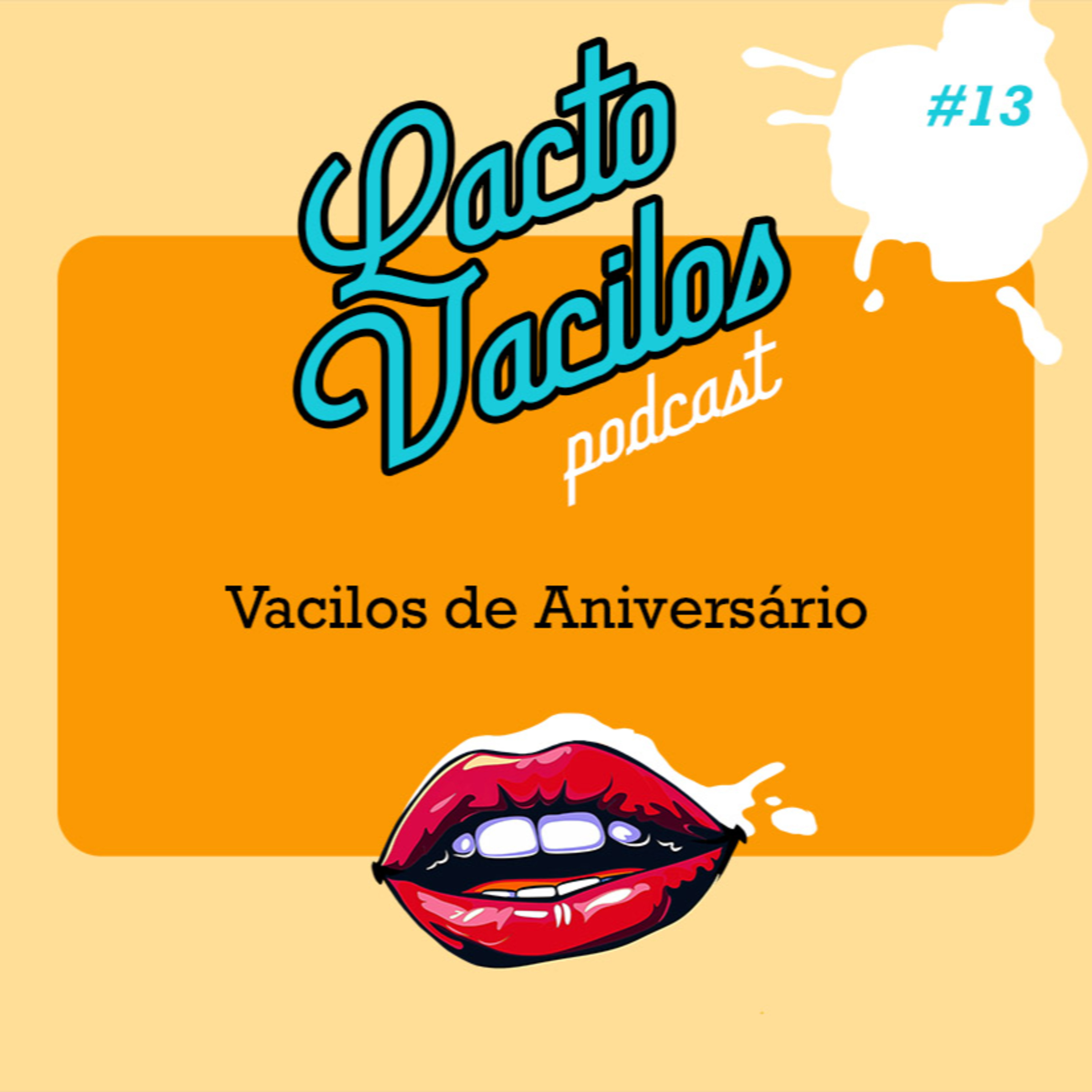 #13 - Vacilos de Aniversário episode artwork