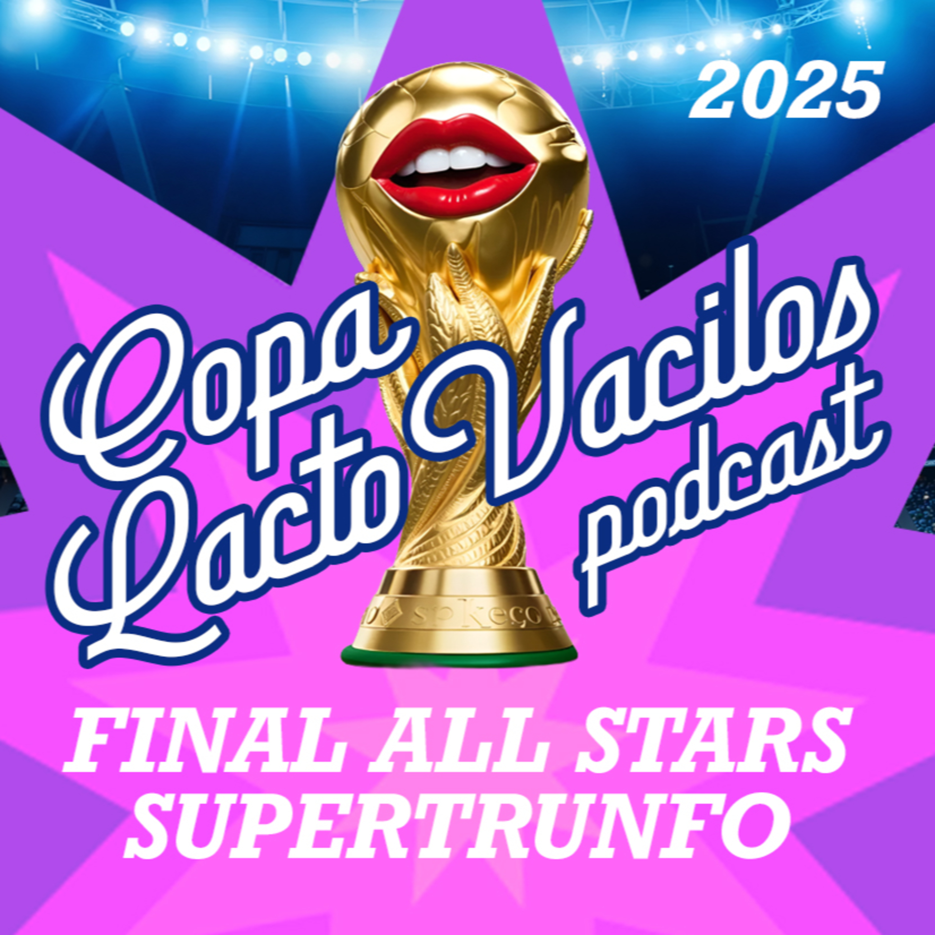 #46 - COPA LACTOVACILOS 2025