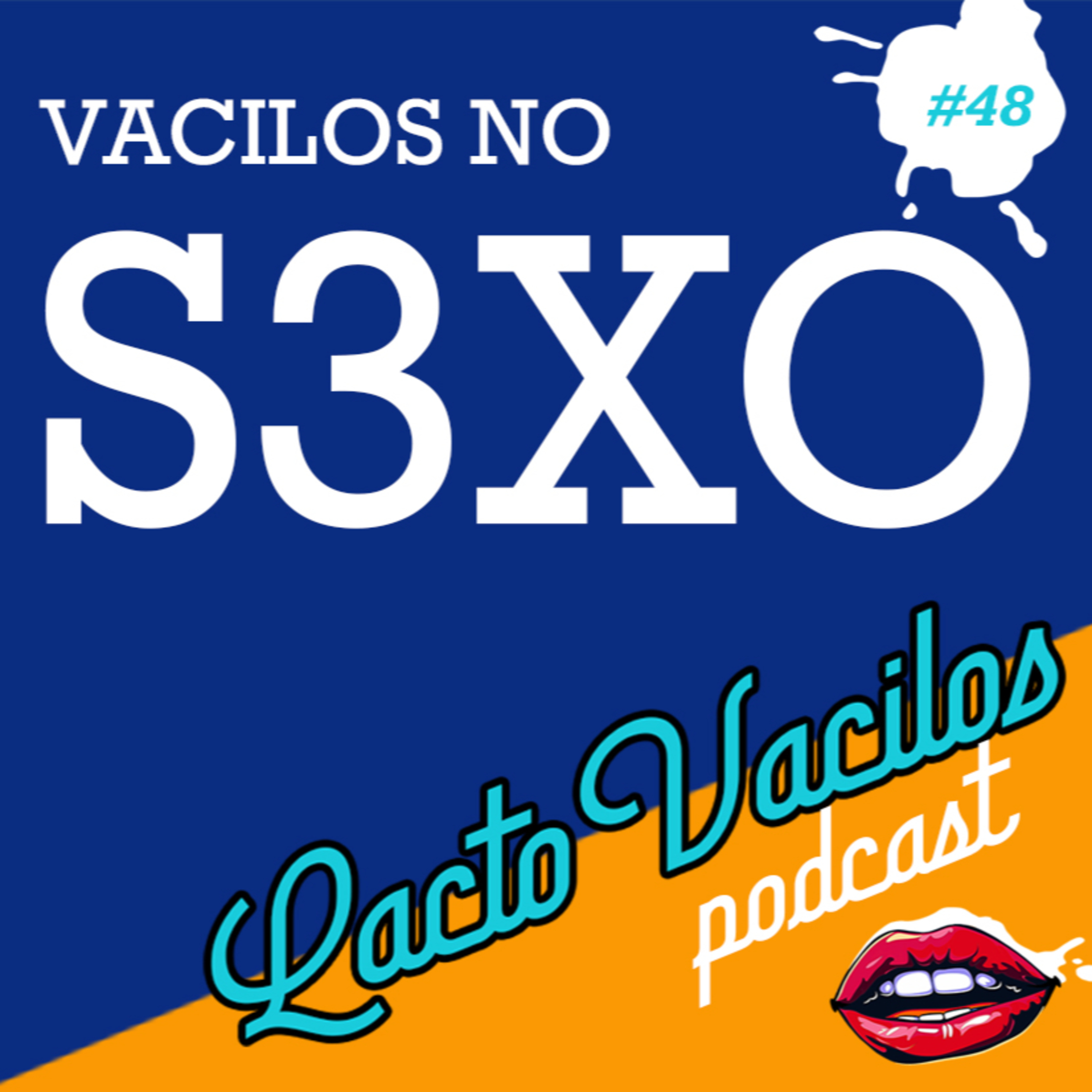 #48 - VACILOS NO SEXO episode artwork