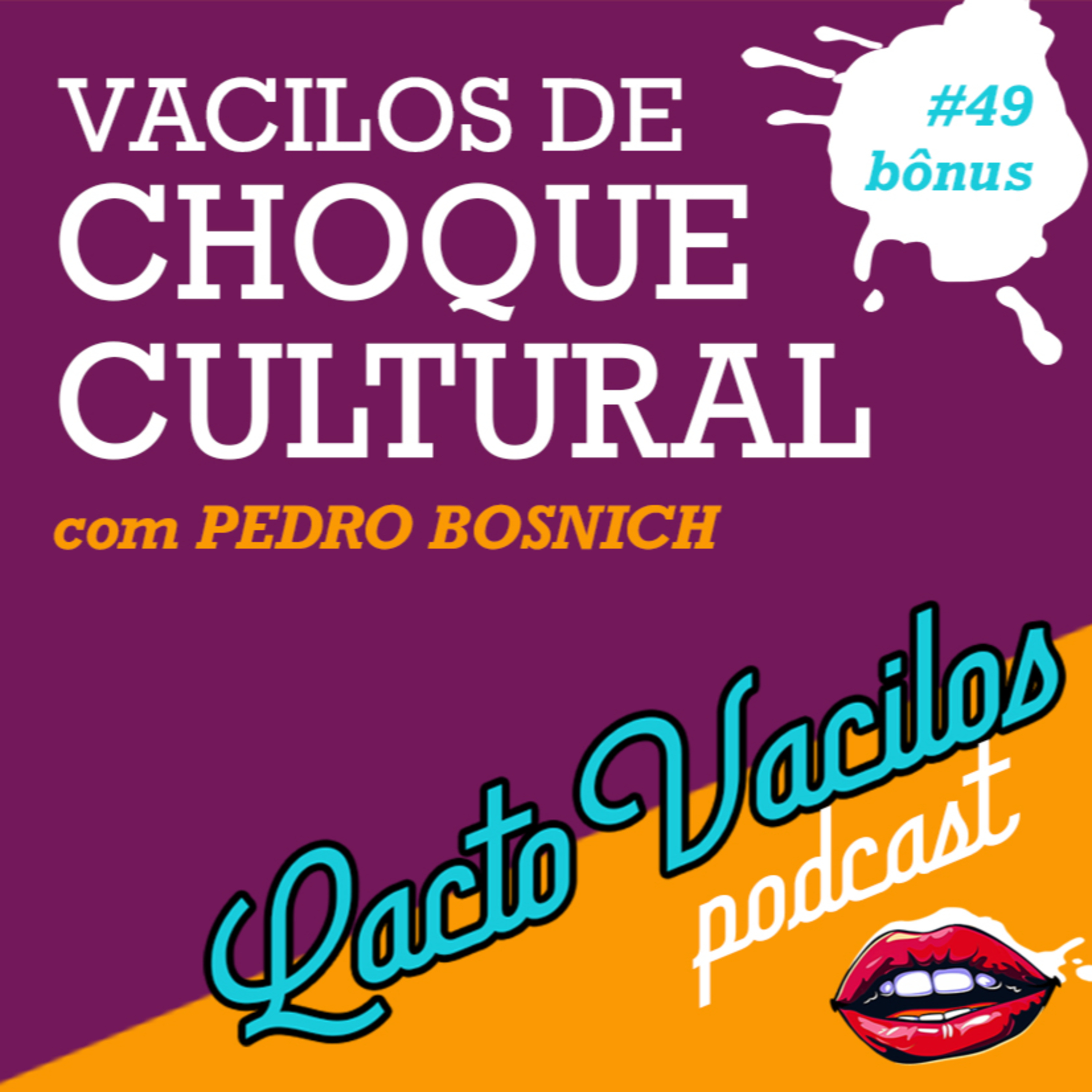 TRAILER #49bônus - VACILOS DE CHOQUE CULTURAL episode artwork