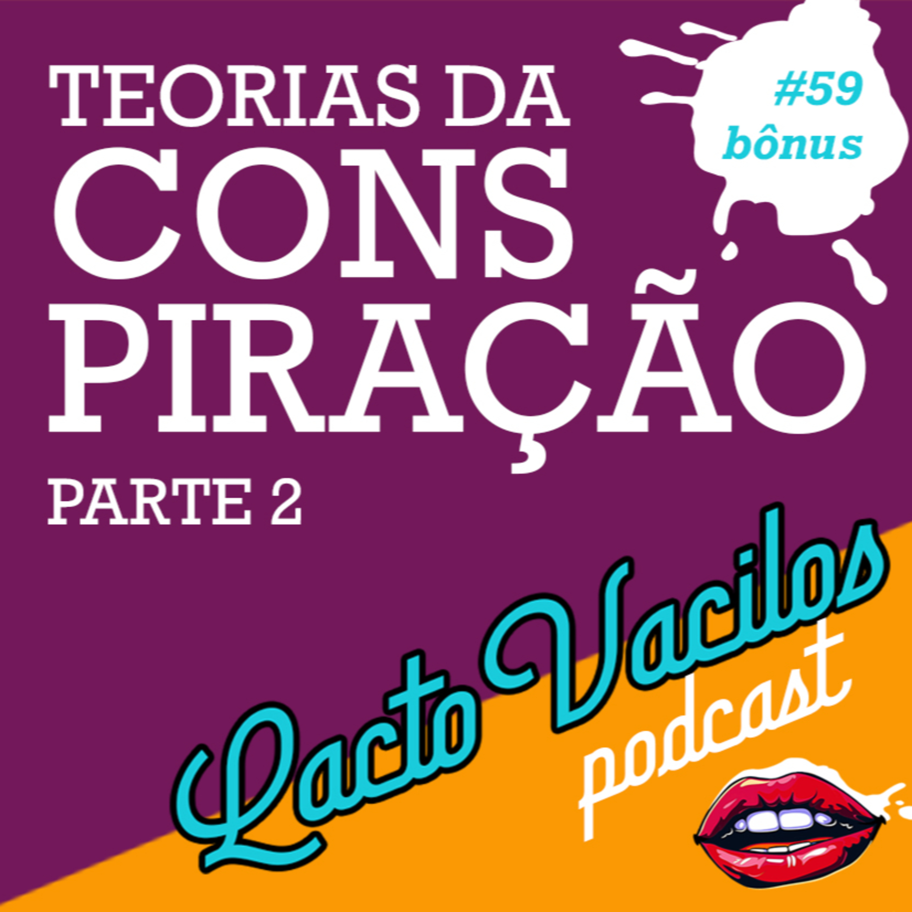 TRAILER #59 bônus - TEORIAS DA CONSPIRAÇÃO - PARTE 2 episode artwork