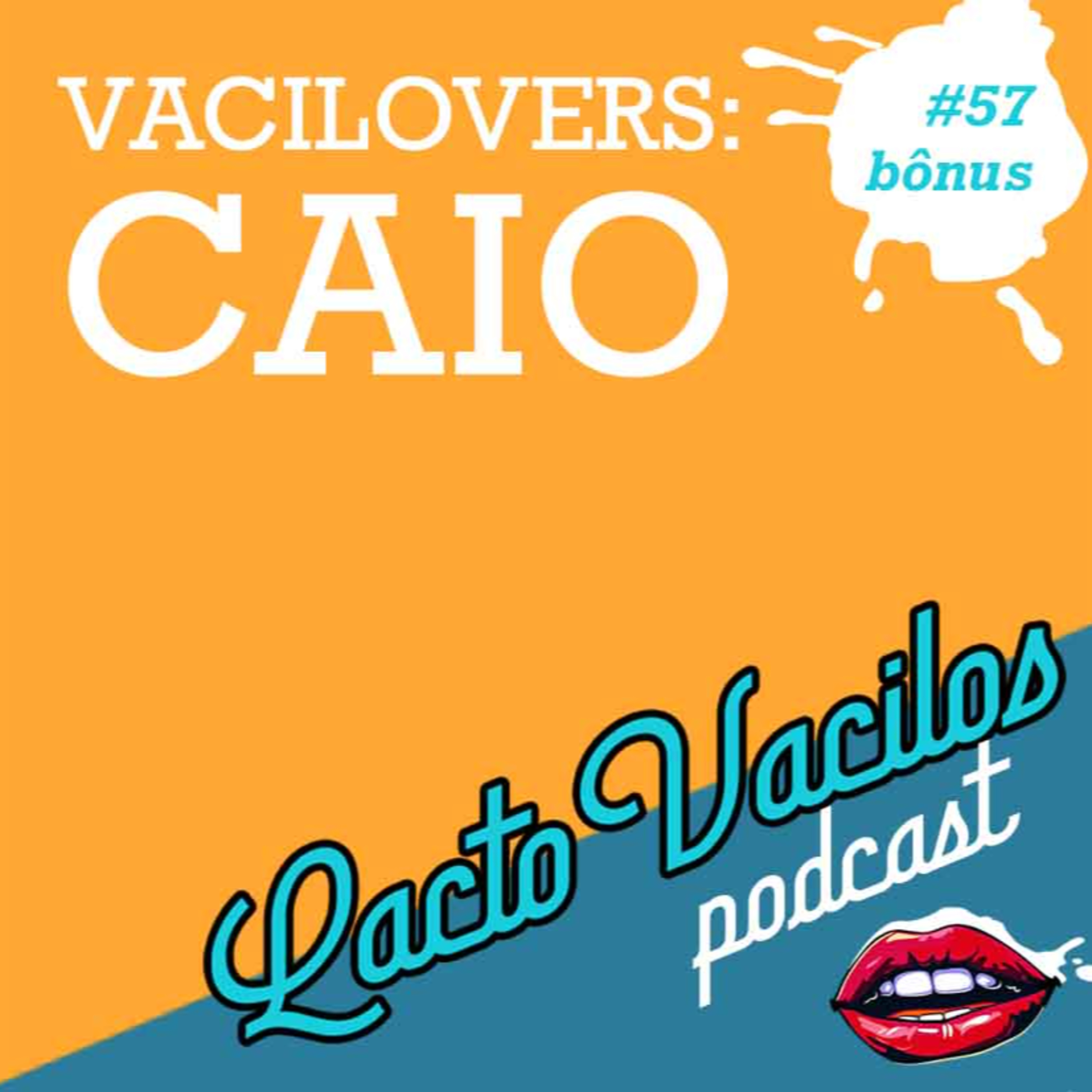 TRAILER #57bônus - VACILOVERS: CAIO episode artwork