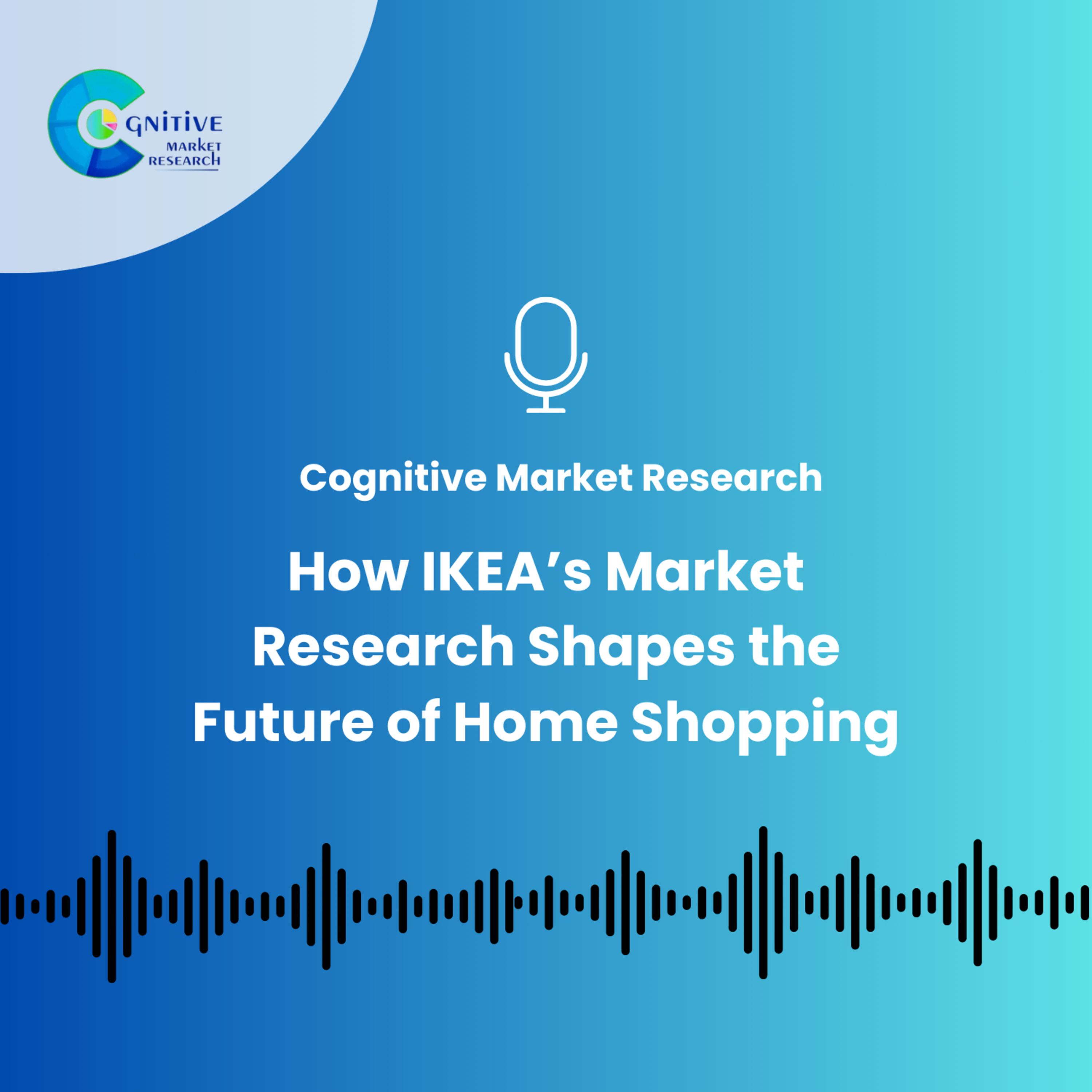 How IKEA’s Market Research Shapes the Future of Home Shopping episode artwork