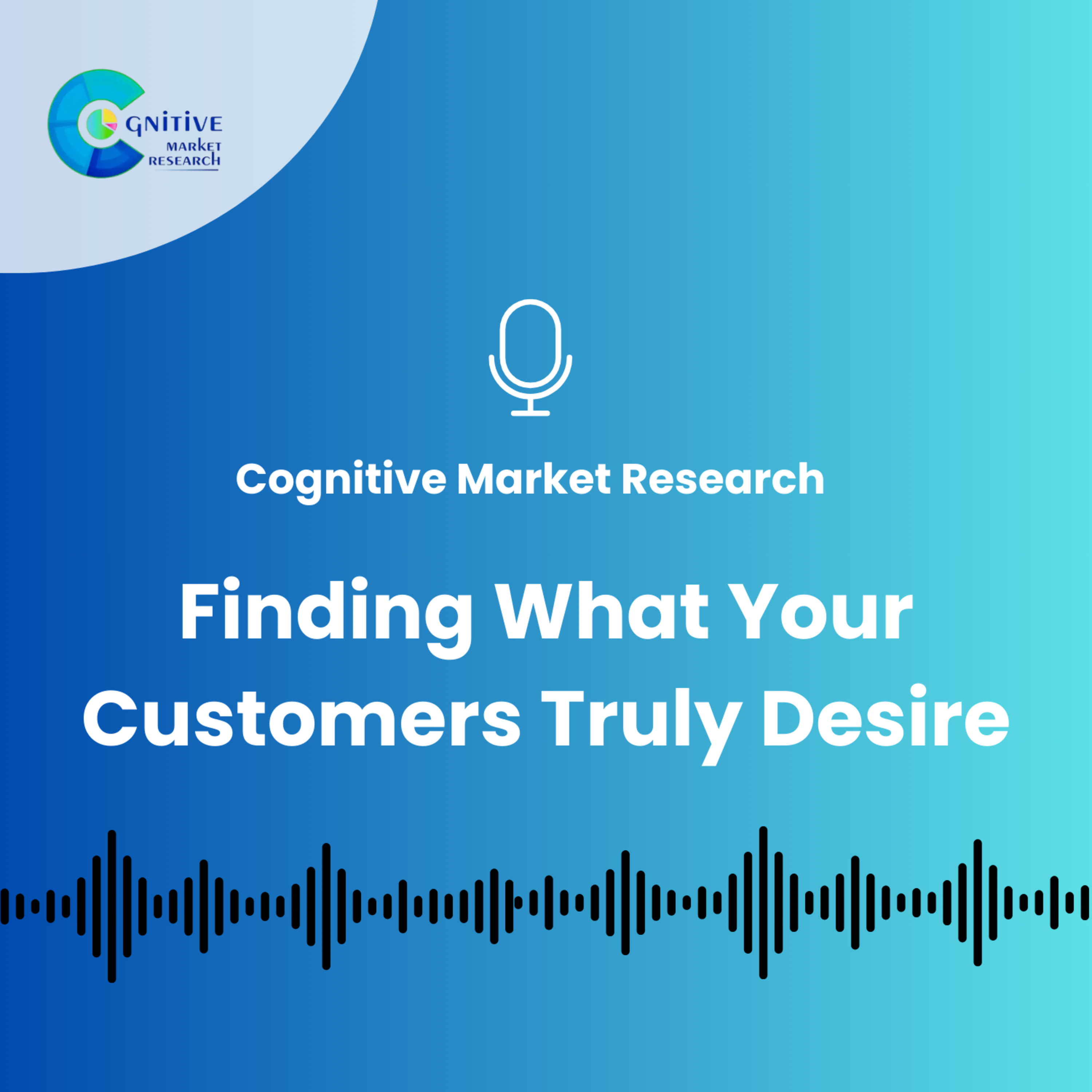 Finding What Your Customers Truly Desire episode artwork