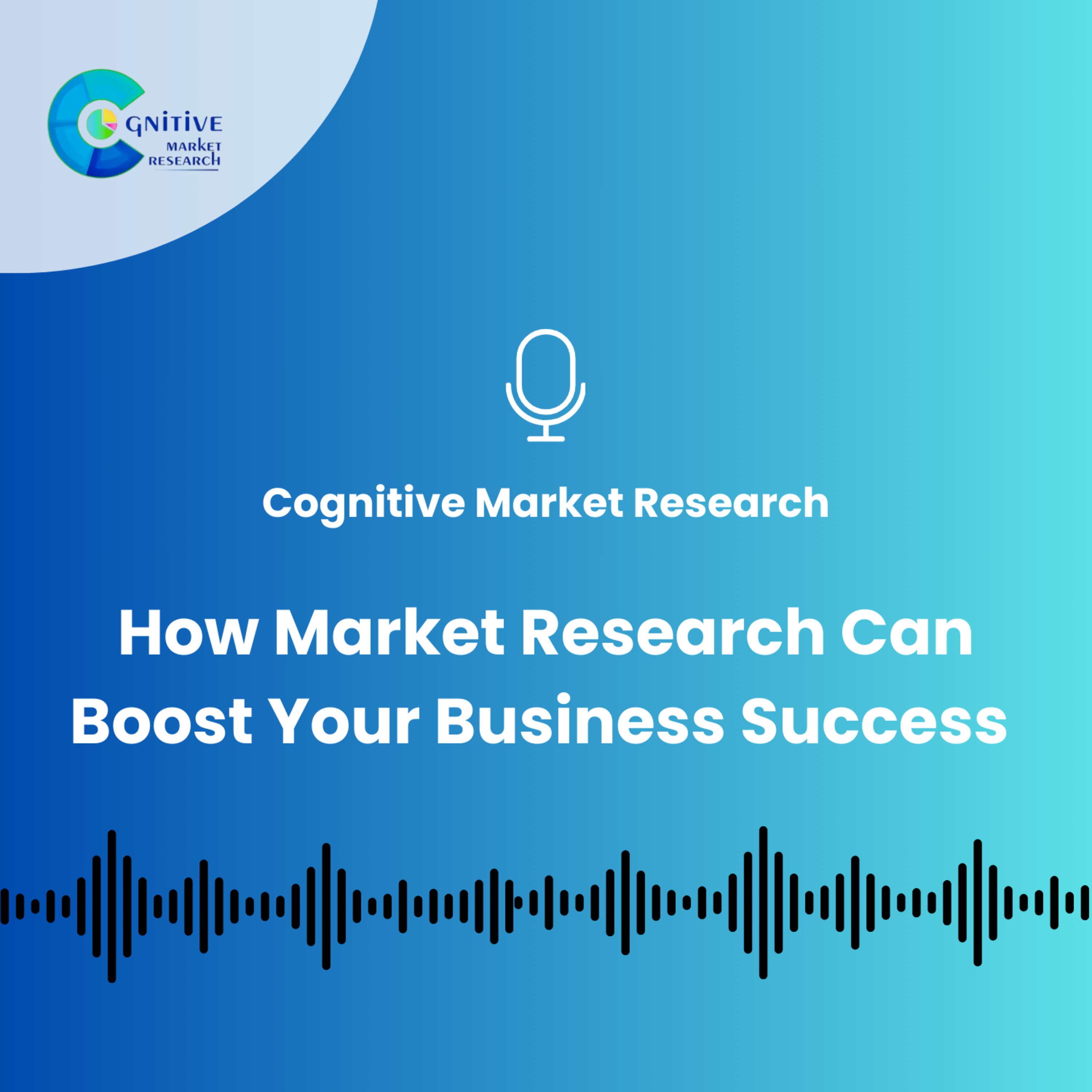 How Market Research Can Boost Your Business Success episode artwork