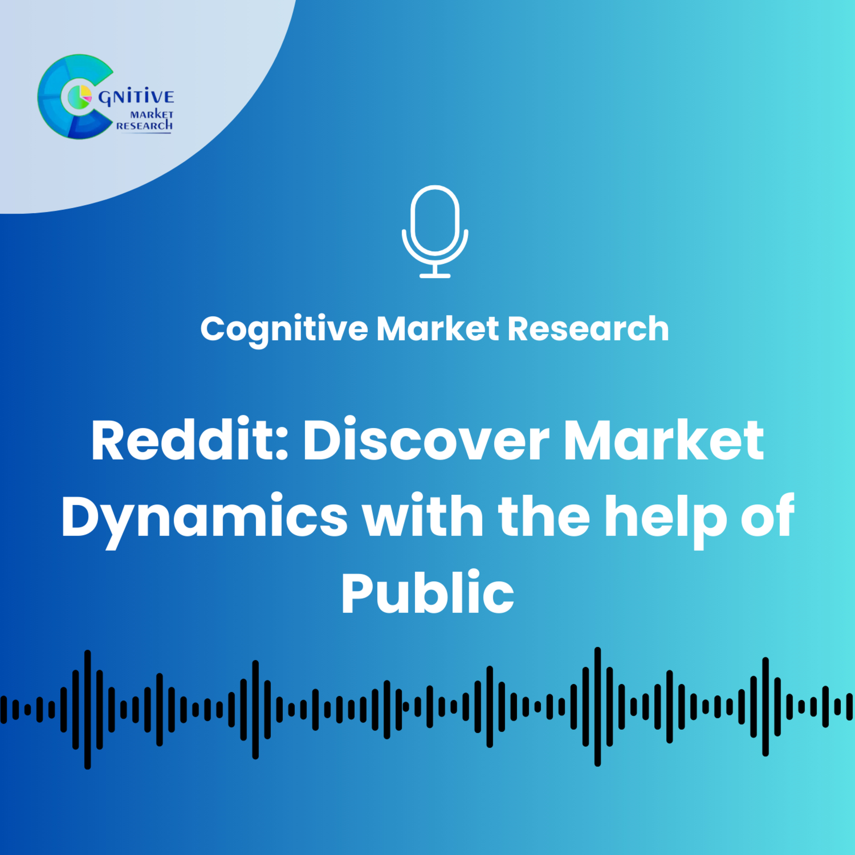 Reddit: Discover Market Dynamics with the help of Public episode artwork