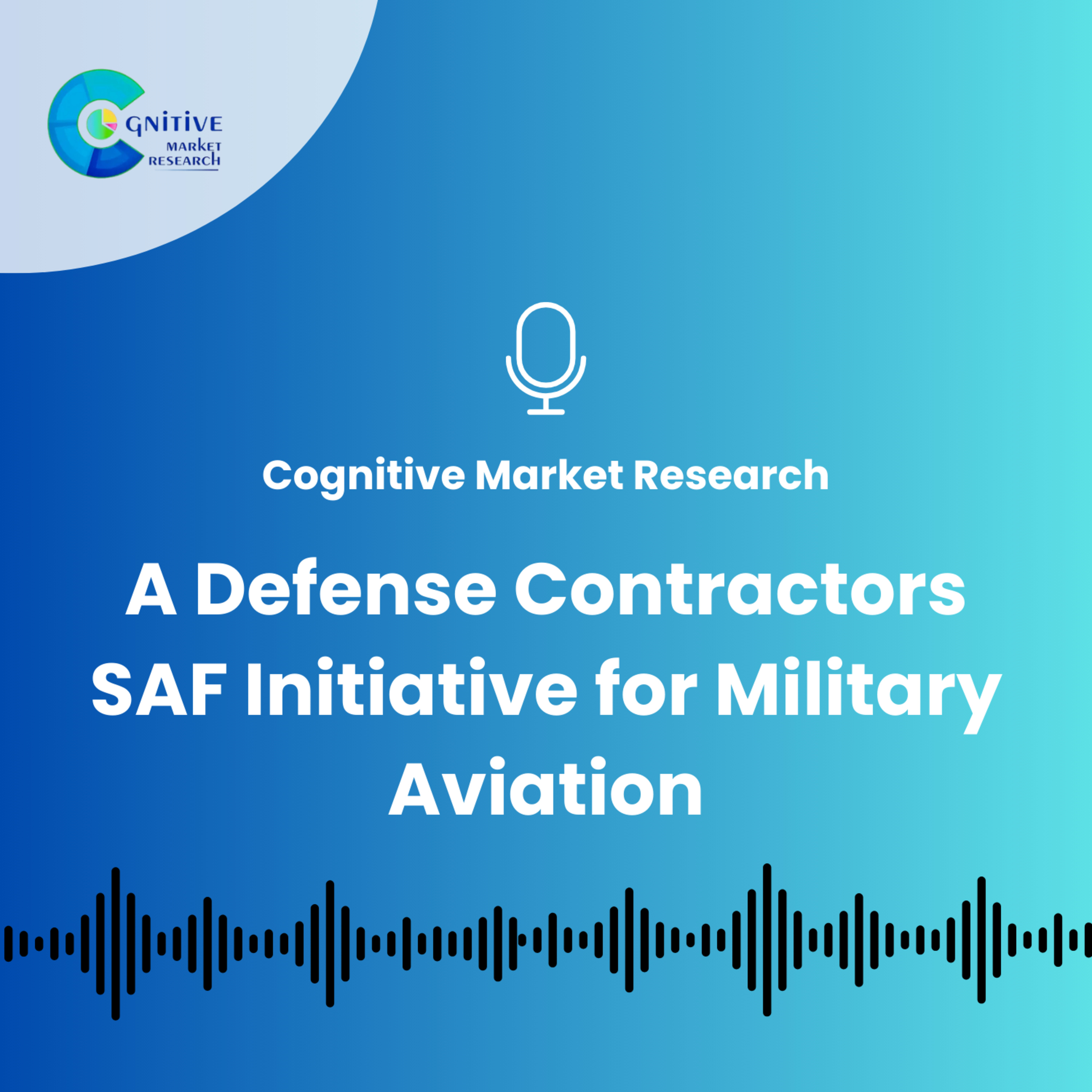 A Defense Contractors SAF Initiative for Military Aviation episode artwork