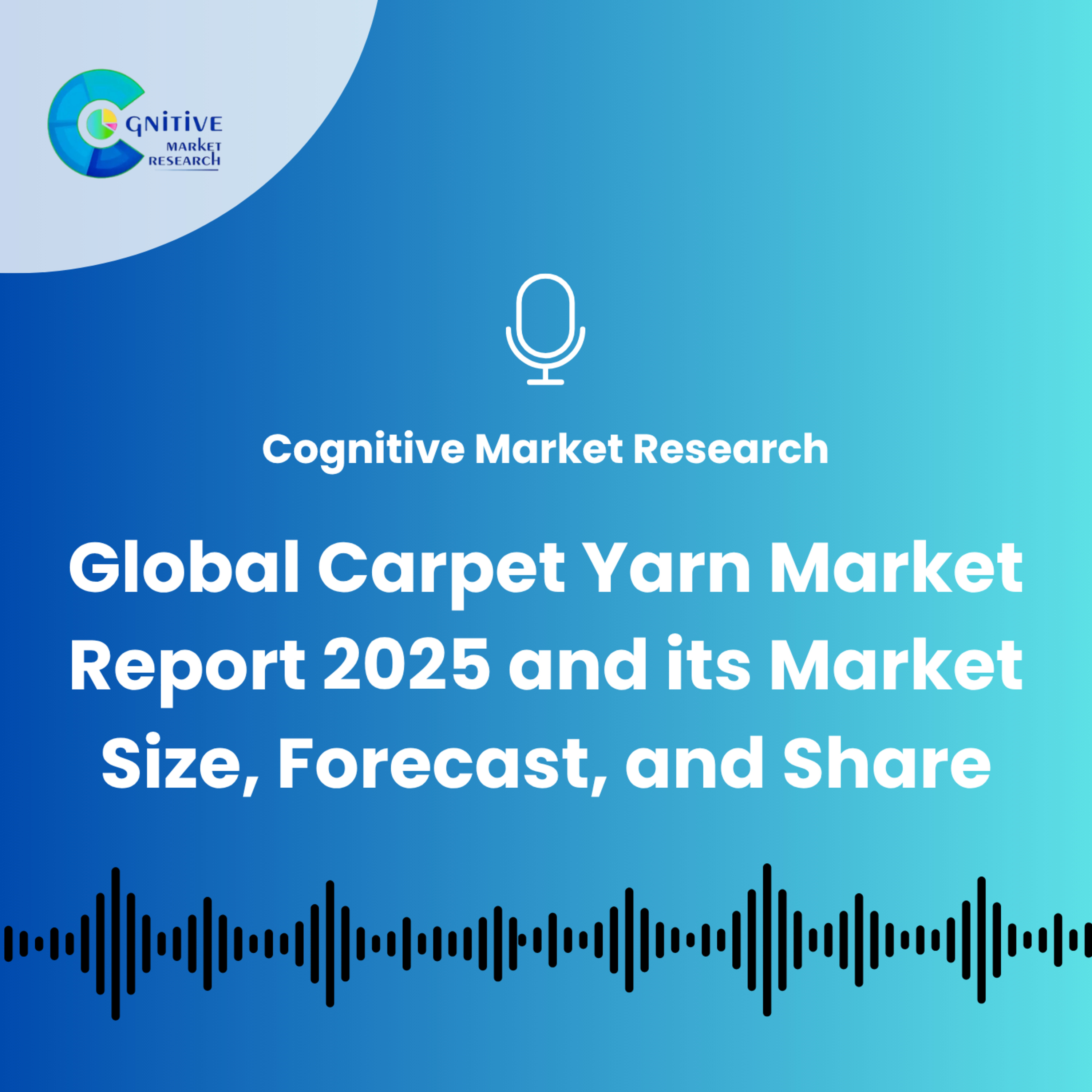 Global Carpet Yarn Market Report 2025 and its Market Size, Forecast, and Share episode artwork