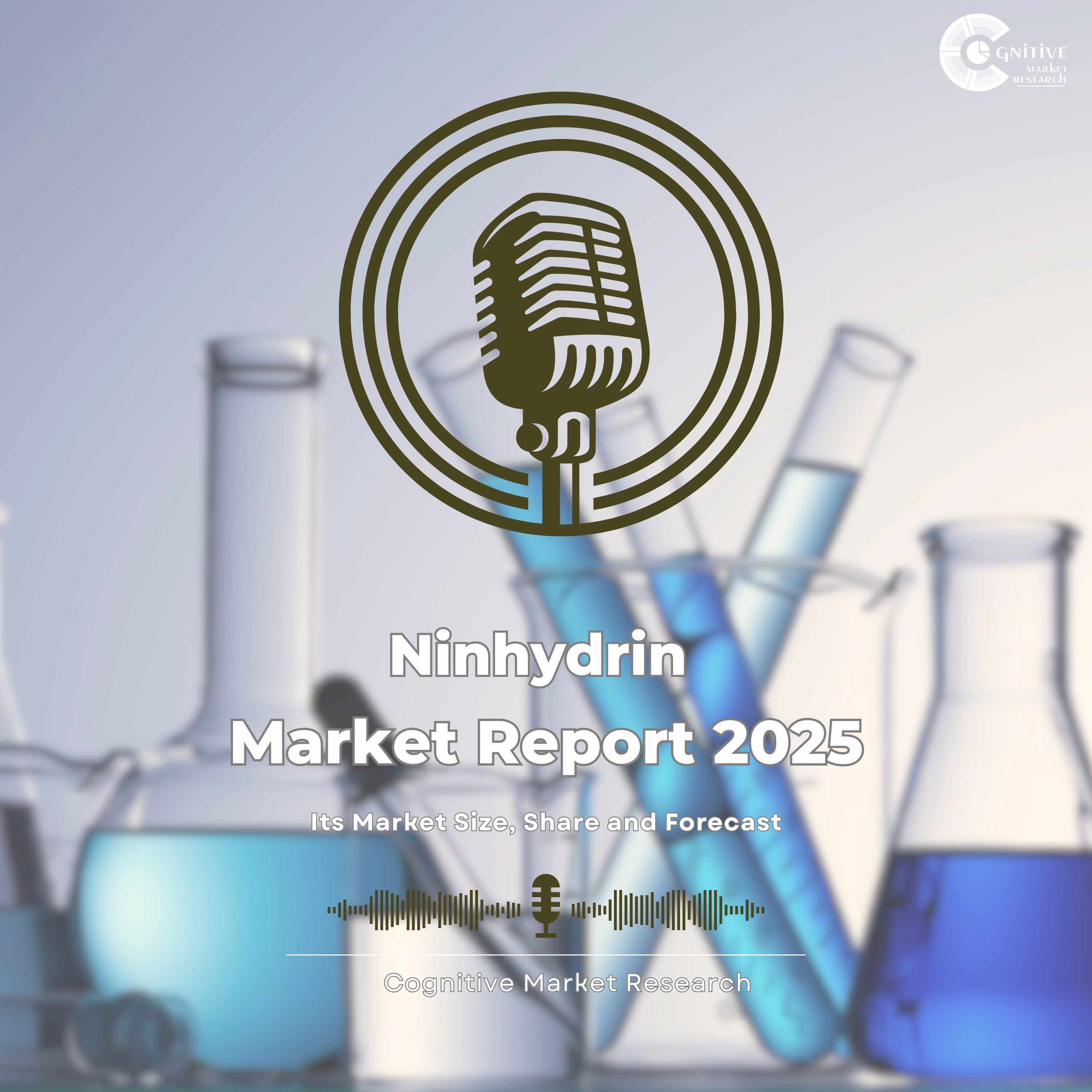 Ninhydrin Market Deep Dive: Global Revenue Trends, Regional Insights & Forensic Applications (2021–2033) episode artwork