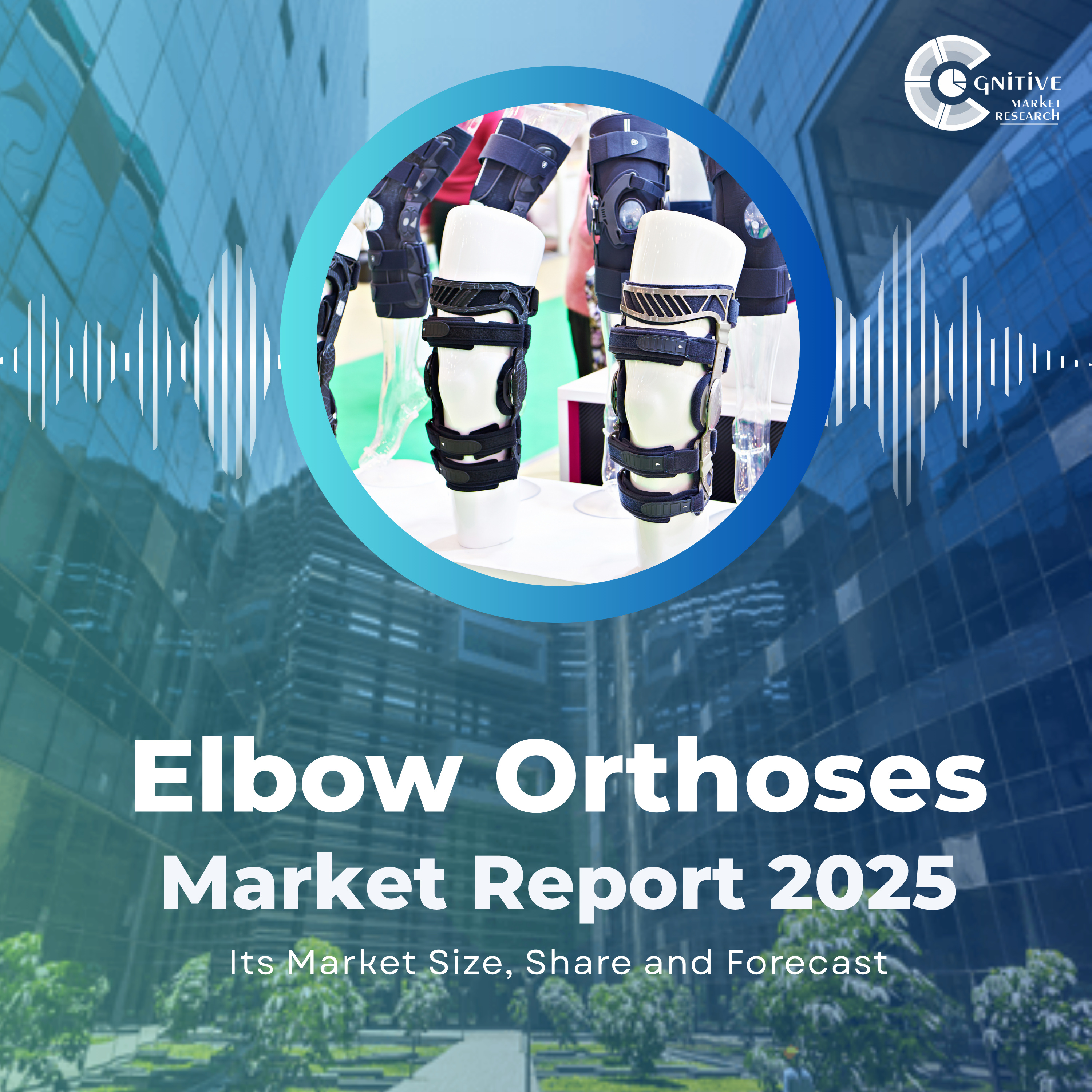 Bracing for Growth: Global Market Outlook for Elbow Orthoses (2021–2033) episode artwork