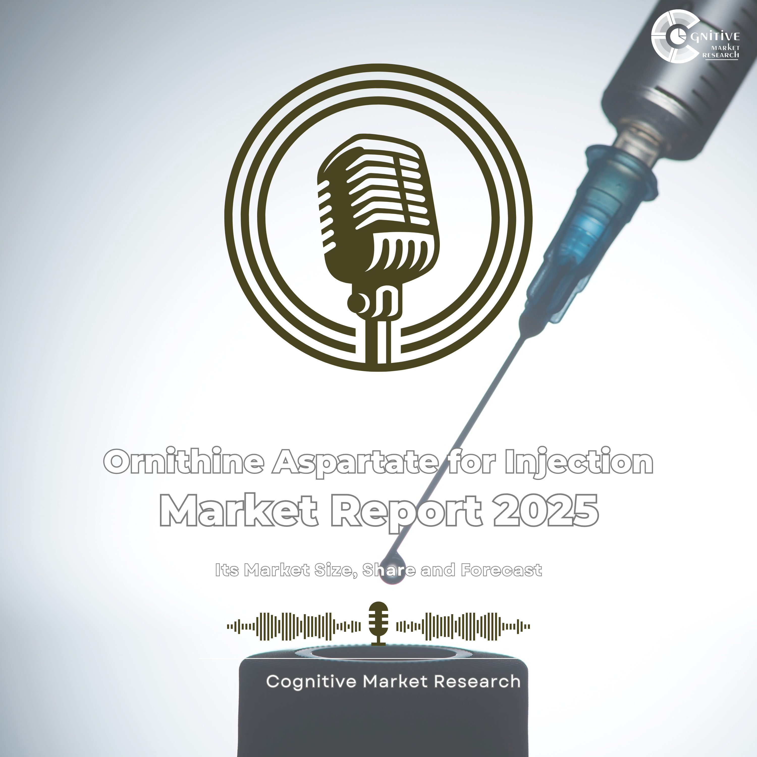Global Surge: Ornithine Aspartate Injection Market Outlook 2021–2033 episode artwork