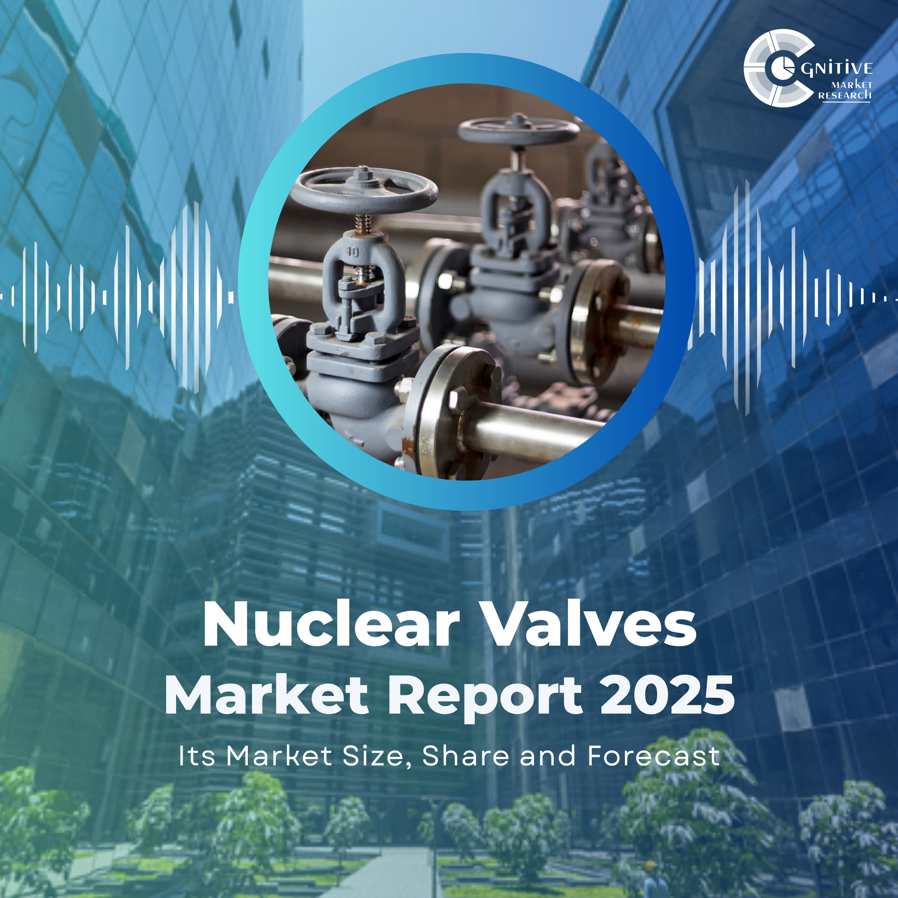 🔧 Nuclear Valves Market 2033: Explosive Growth Across Regions 🌍 episode artwork